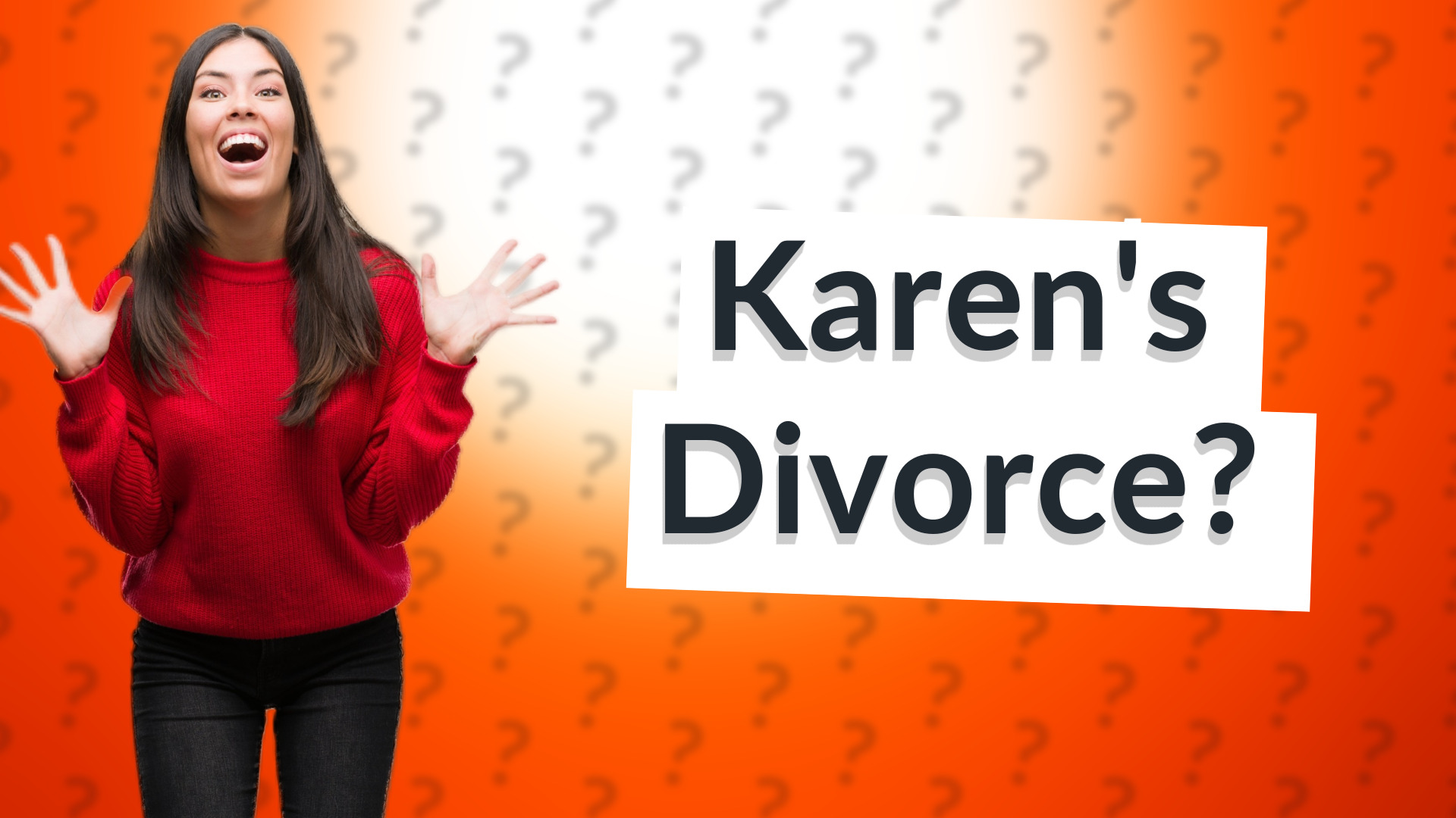 Karen's Divorce?