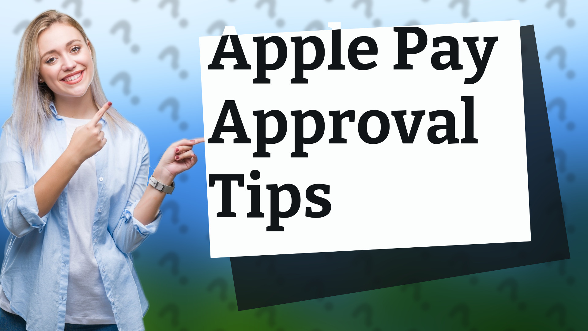 Apple Pay Approval Tips