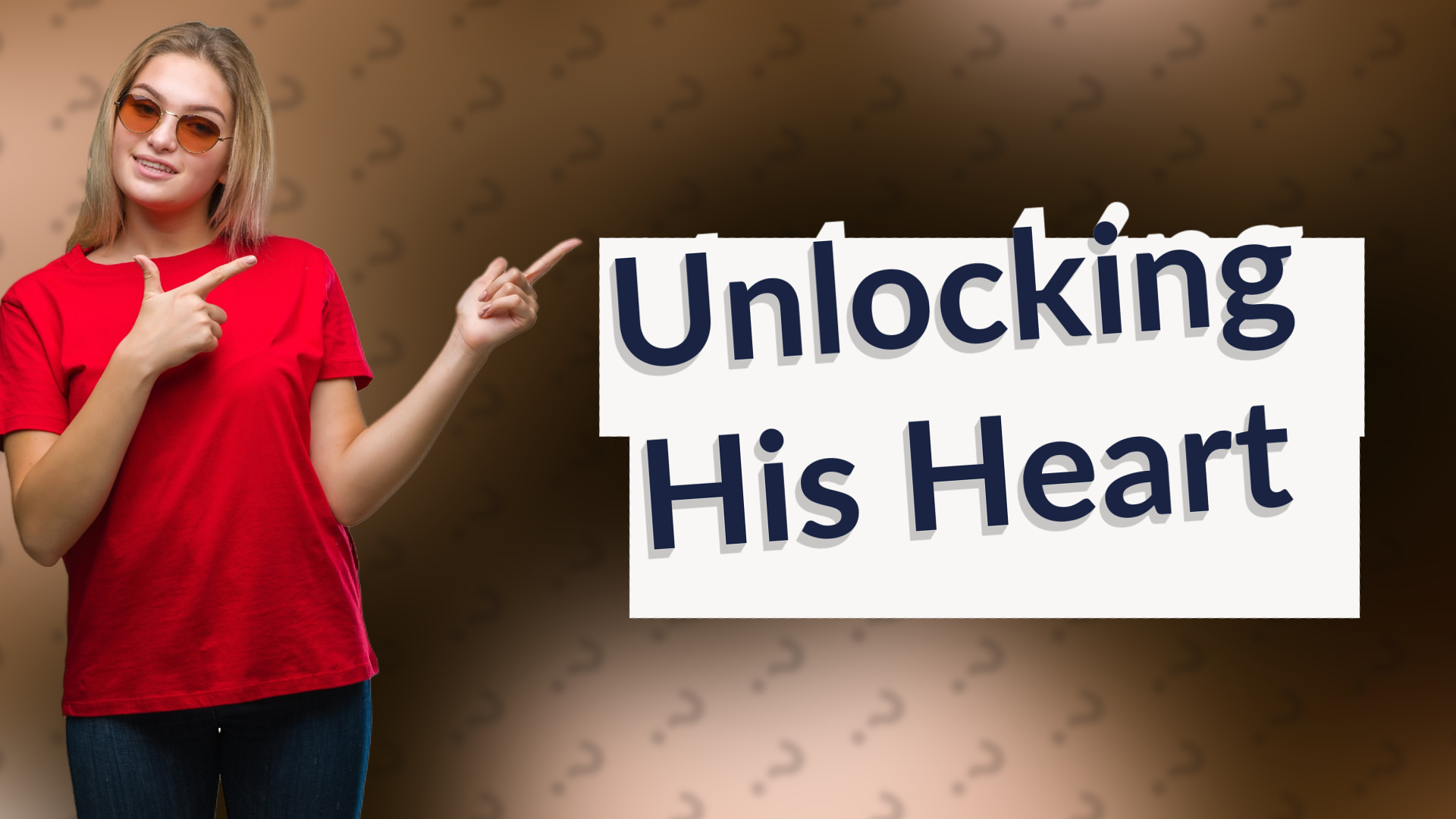 Unlocking His Heart