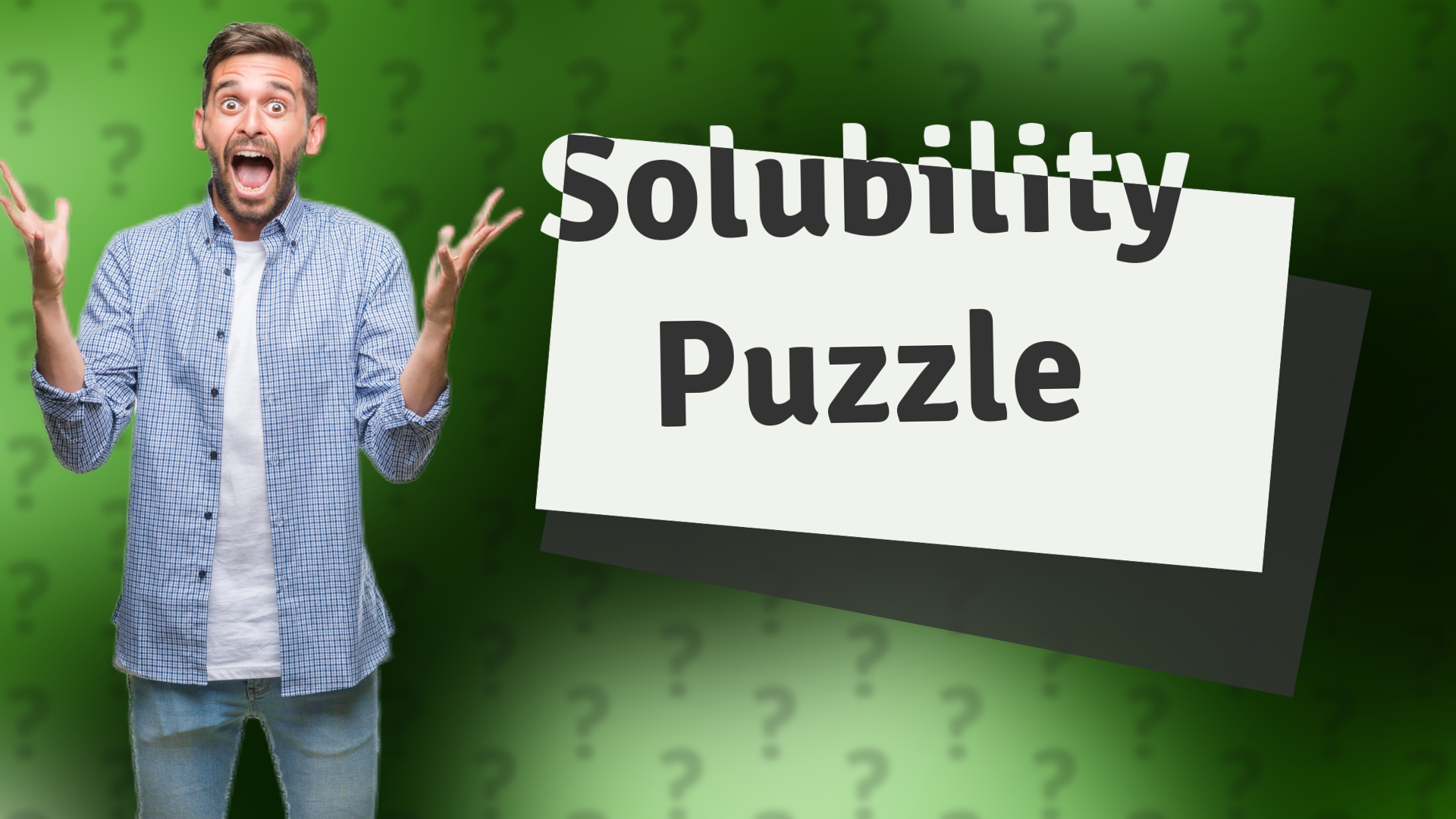Solubility Puzzle