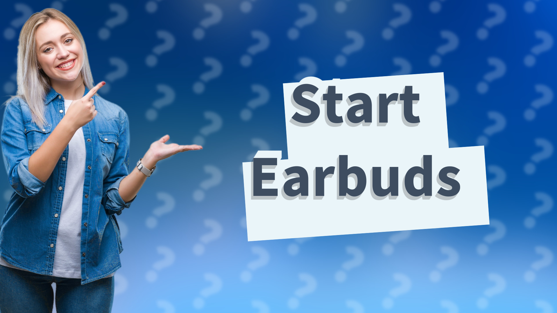 Start Earbuds