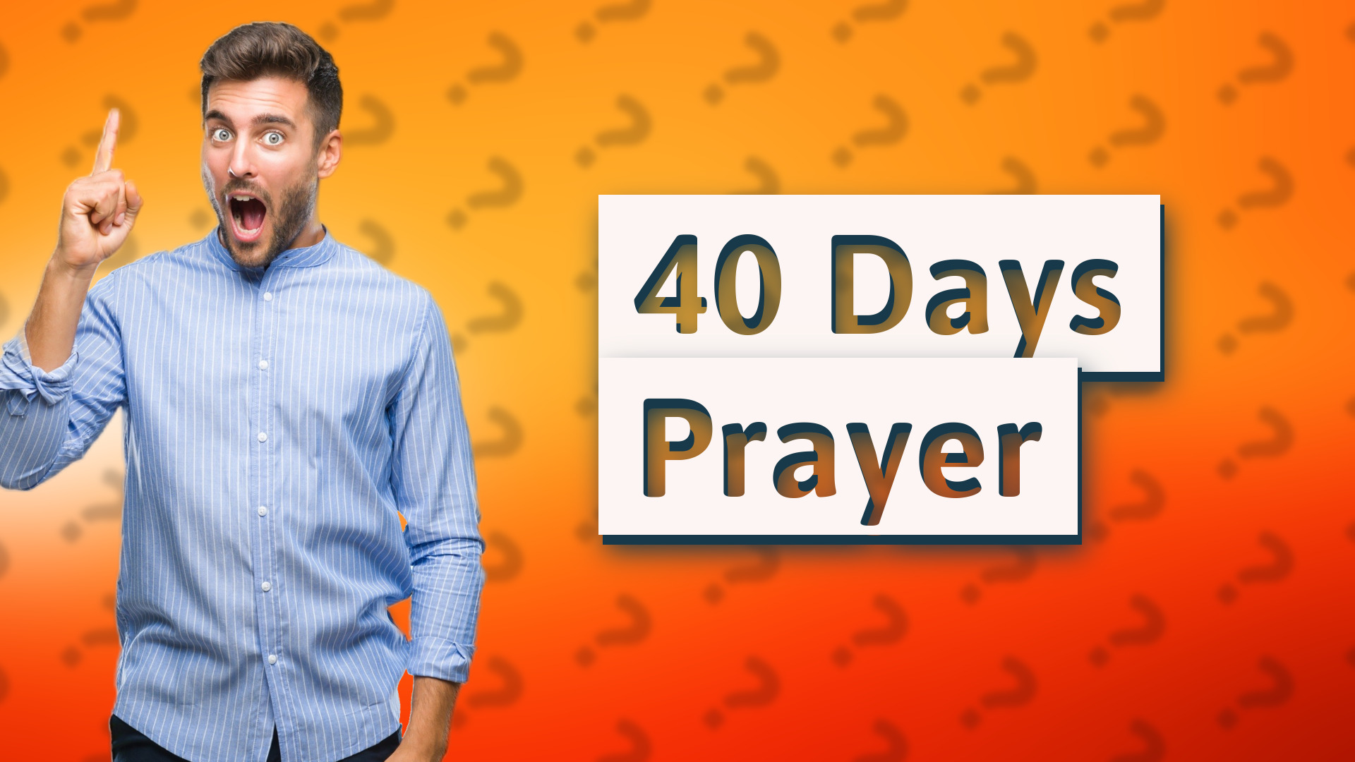 40 Days Prayer