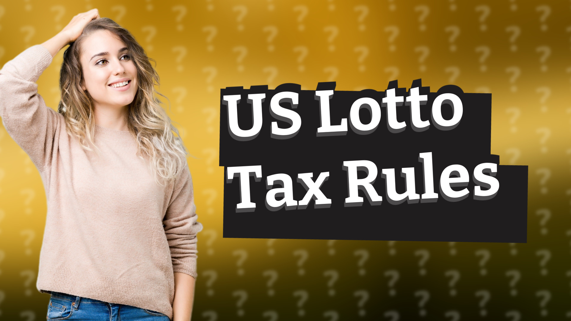 US Lotto Tax Rules