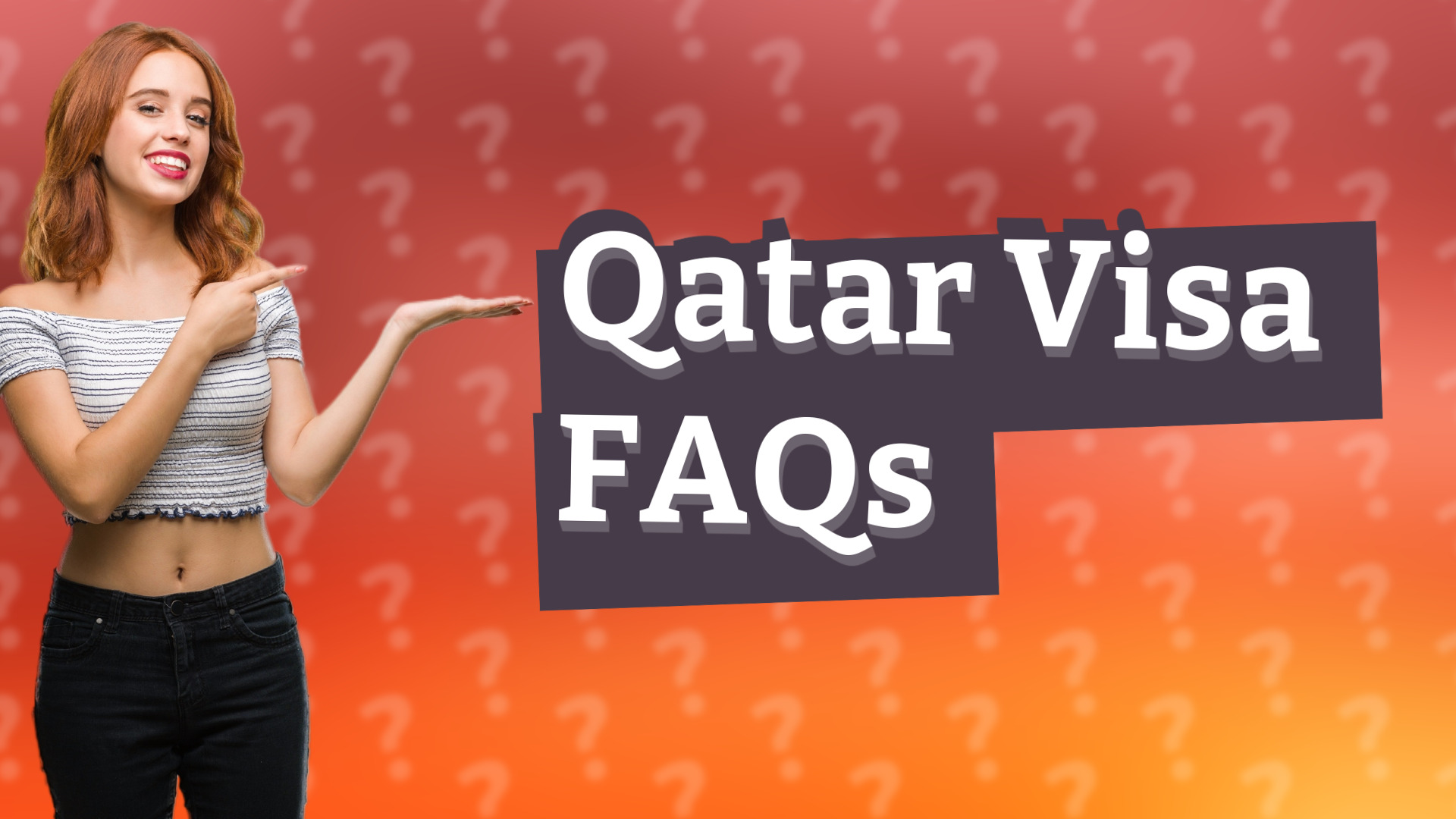 Qatar Visa FAQs