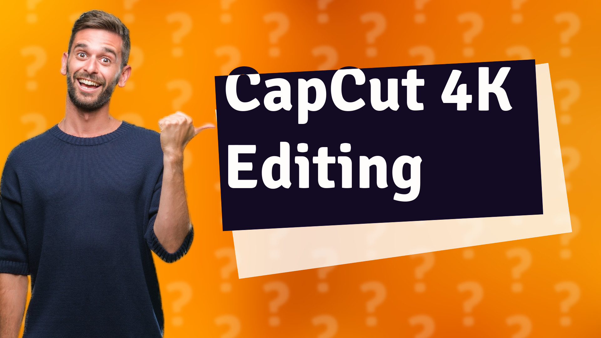 CapCut 4K Editing