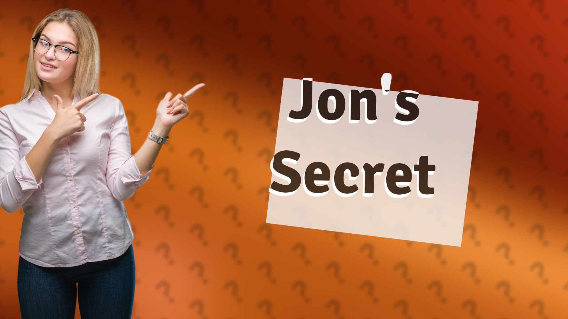 Jon's Secret