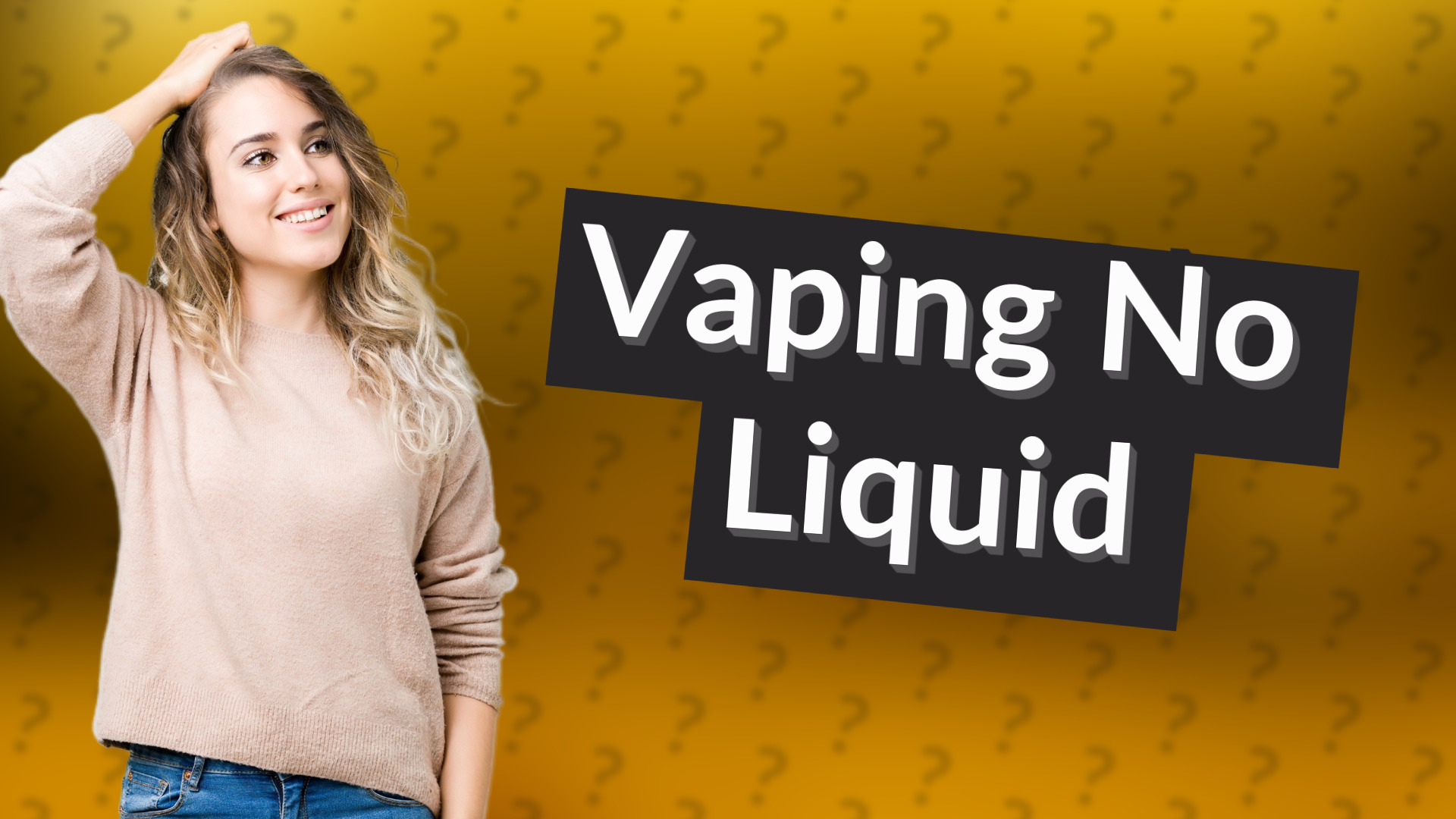 Vaping No Liquid