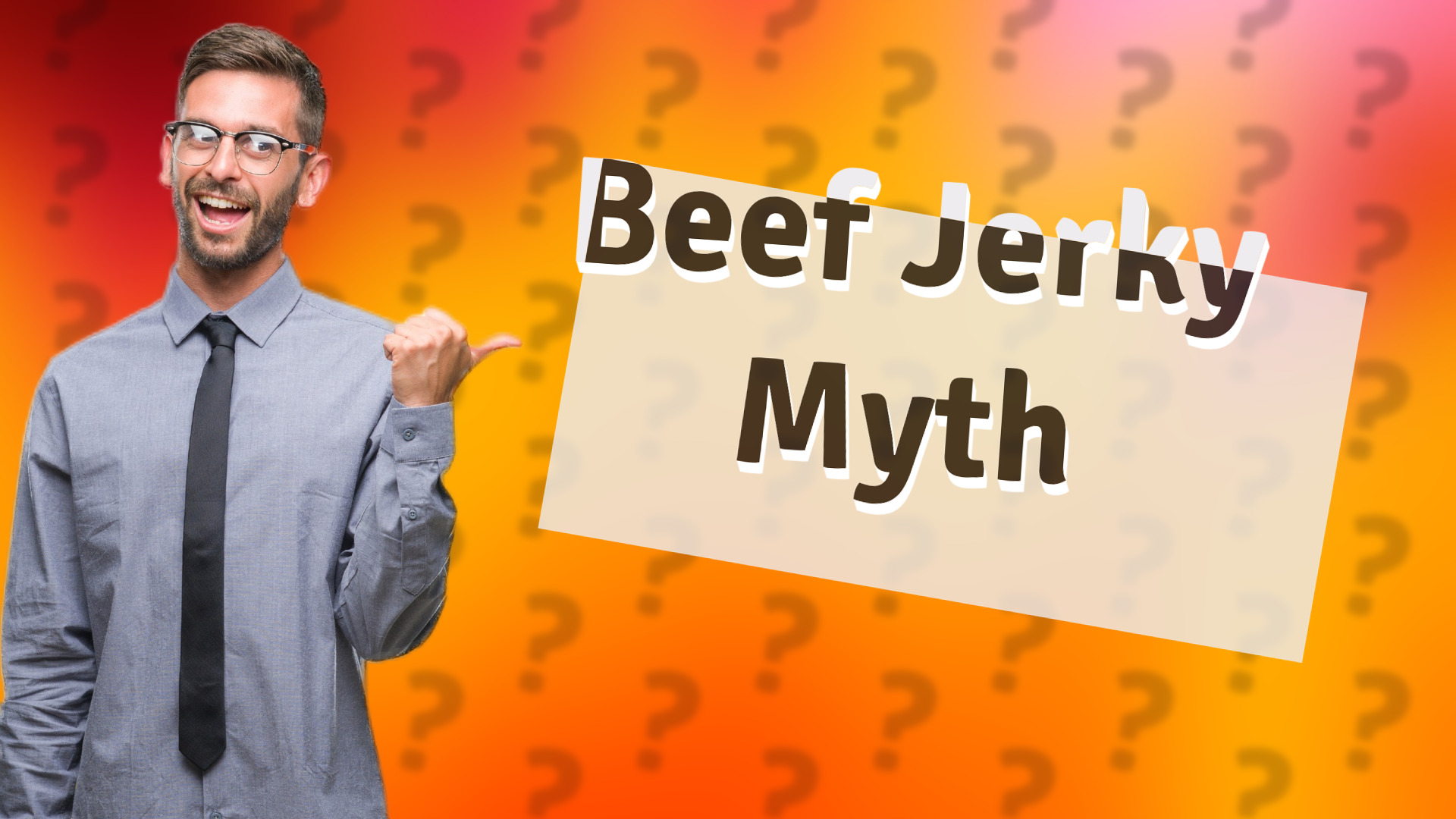 Beef Jerky Myth
