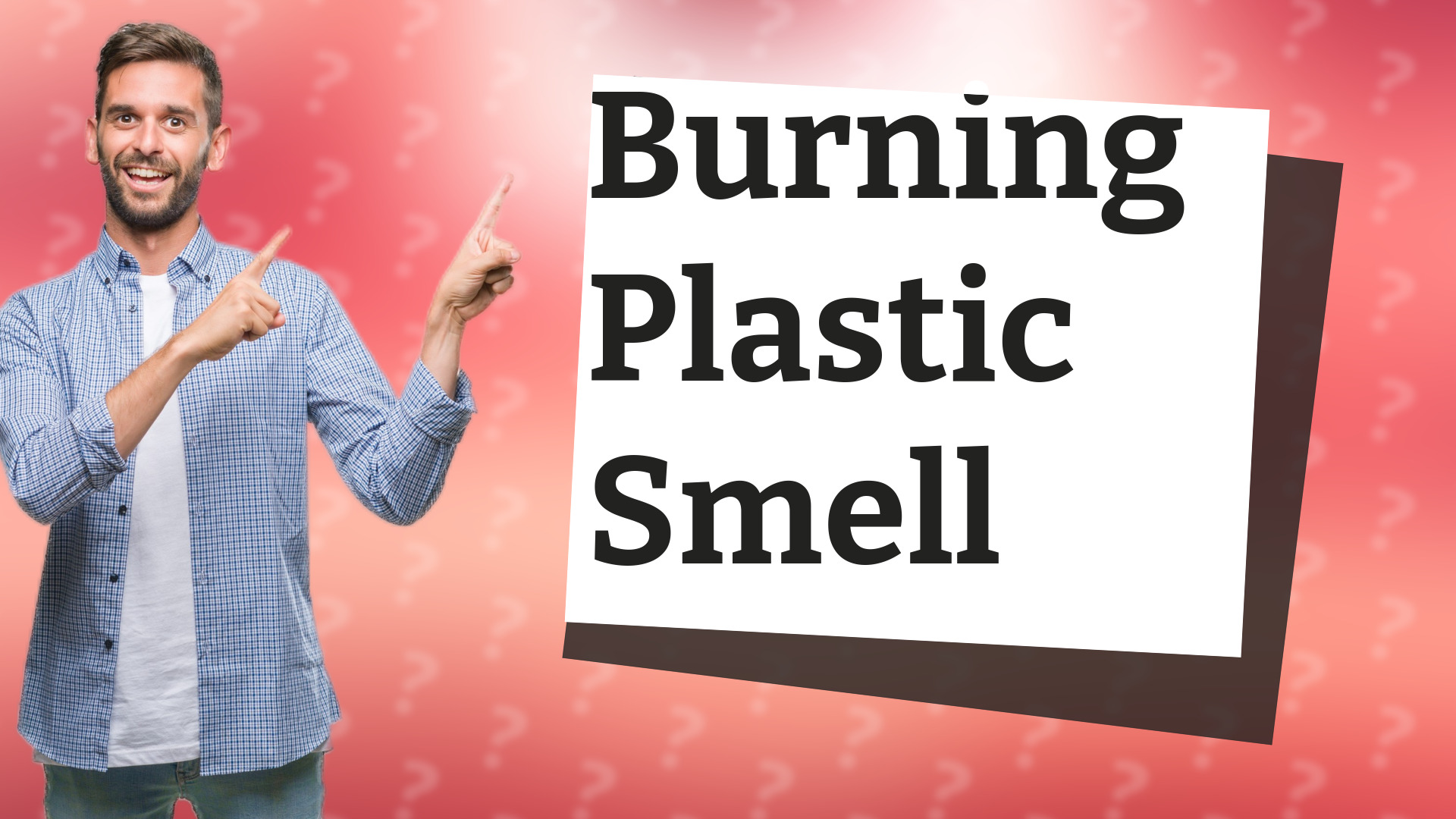 Burning Plastic Smell