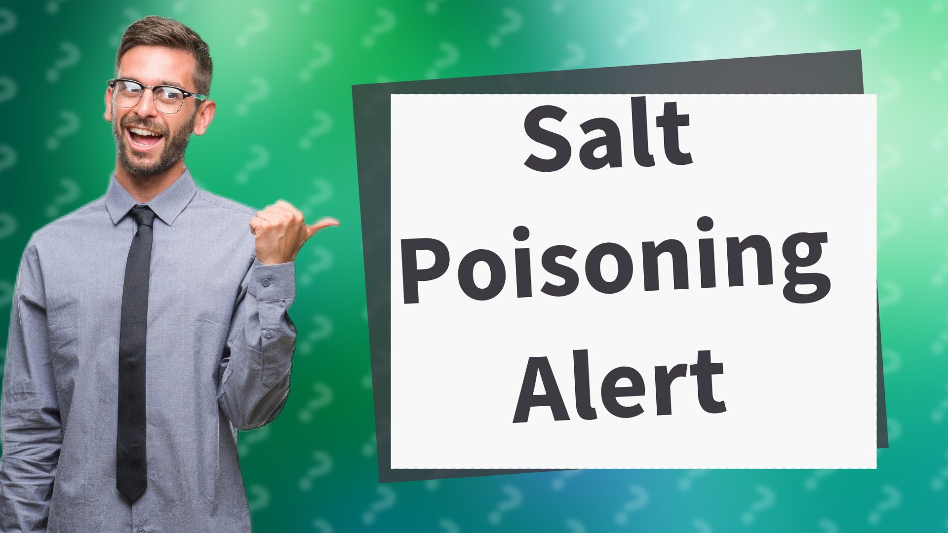 Salt Poisoning Alert