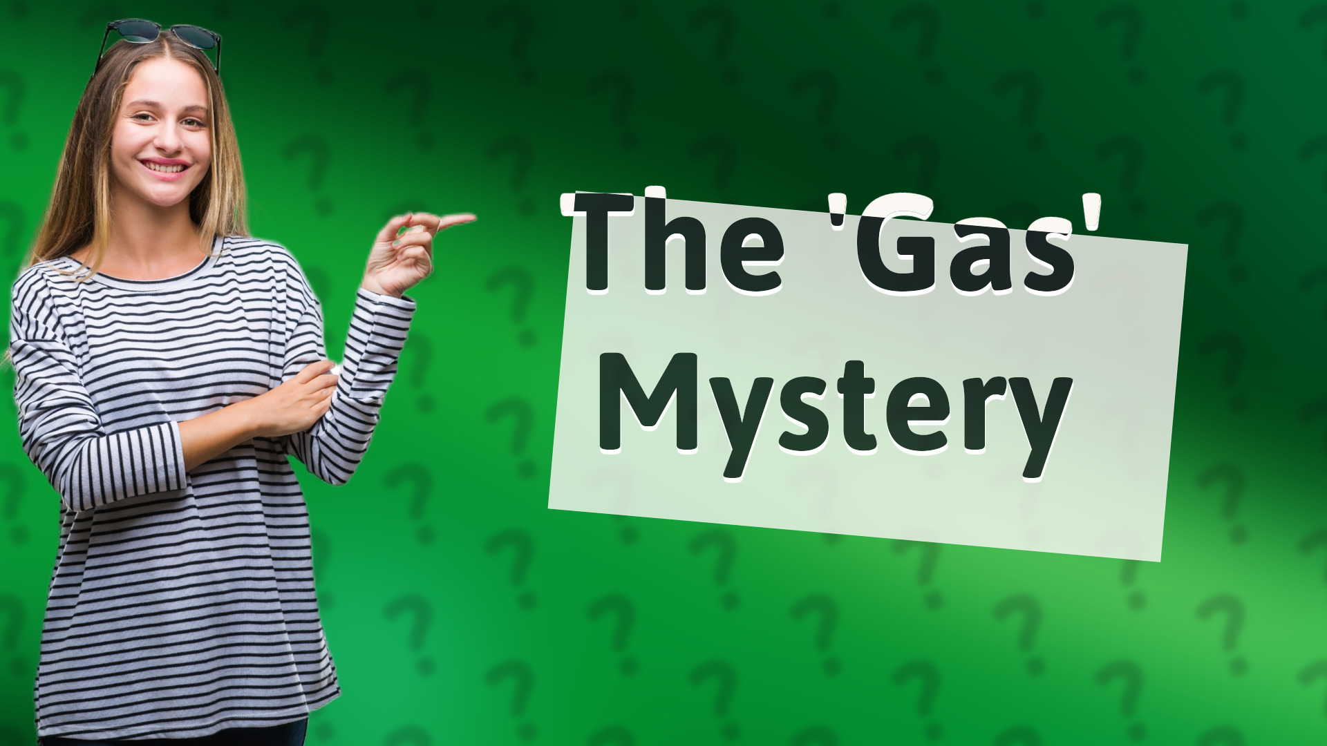 The 'Gas' Mystery
