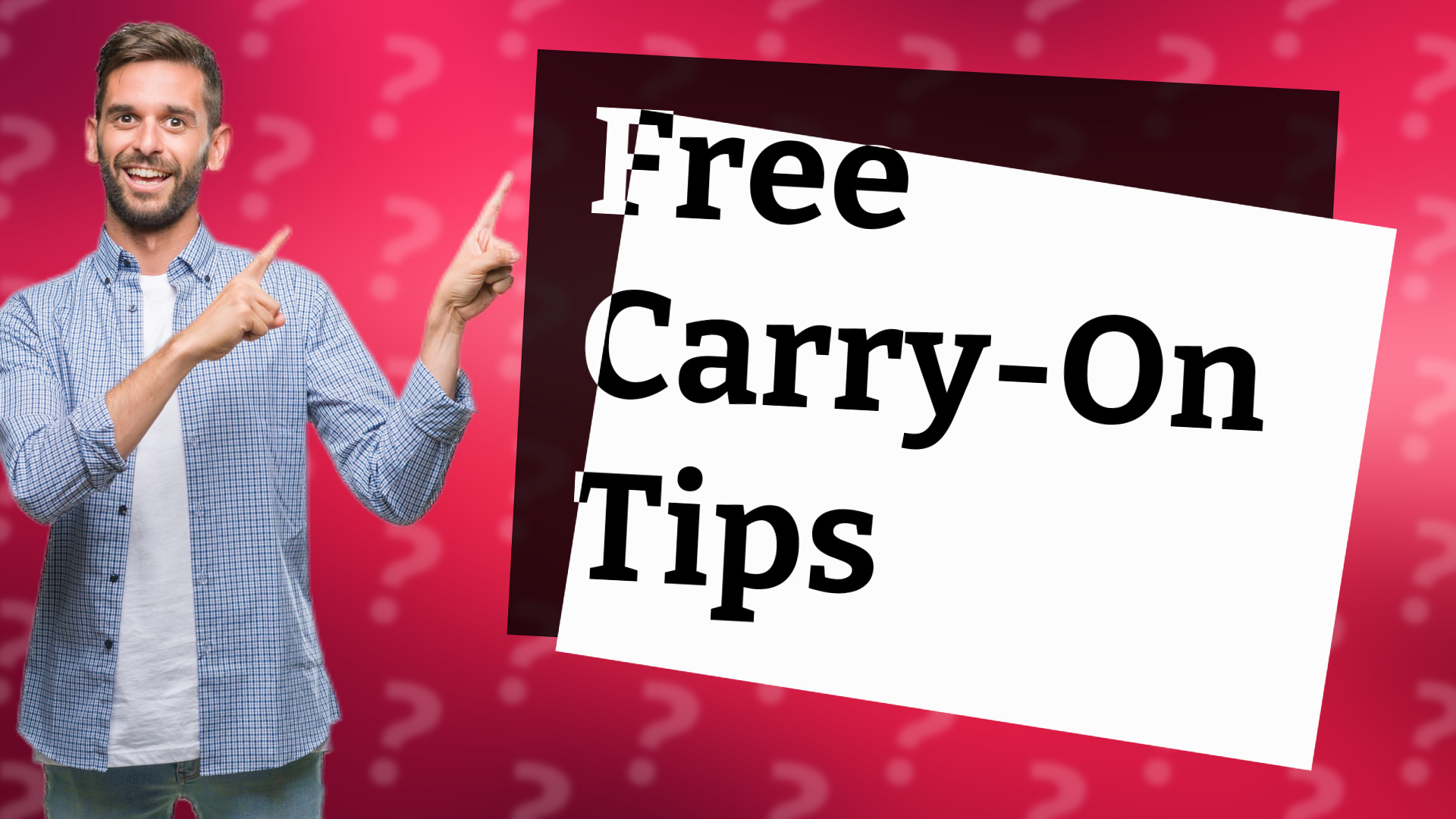 Free Carry-On Tips