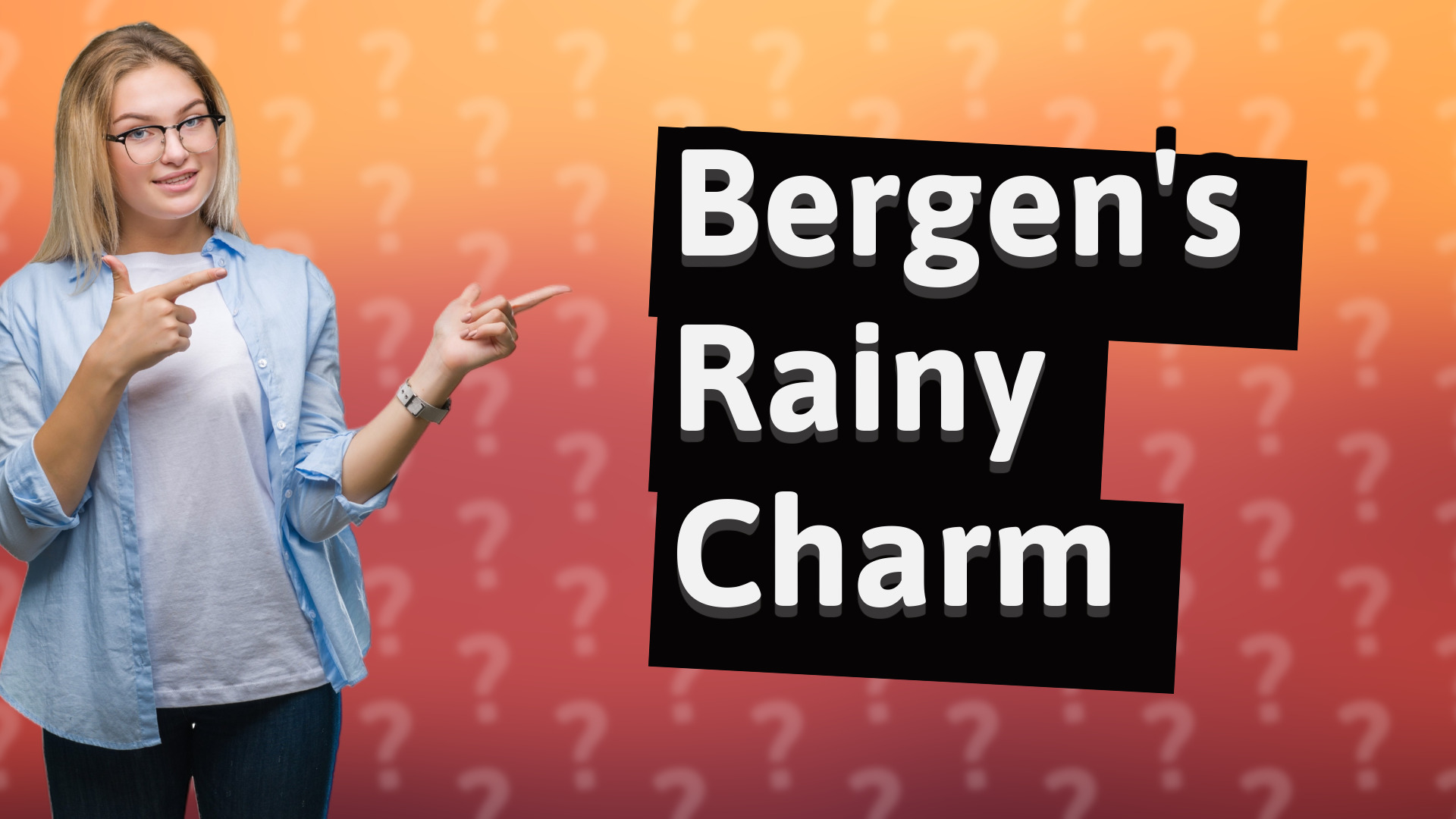Bergen's Rainy Charm
