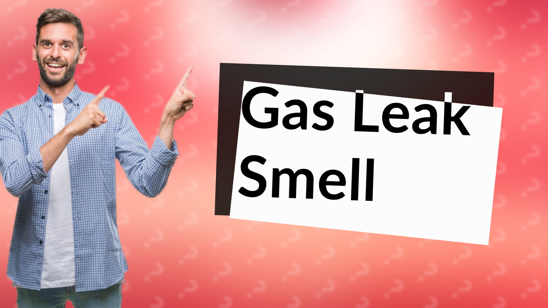 Gas Leak Smell