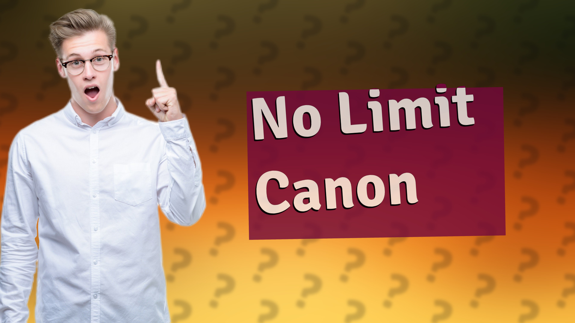 No Limit Canon