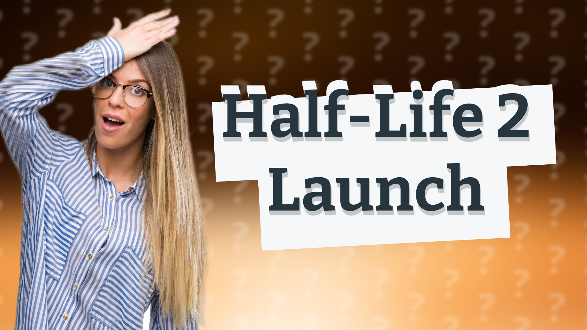 Half-Life 2 Launch
