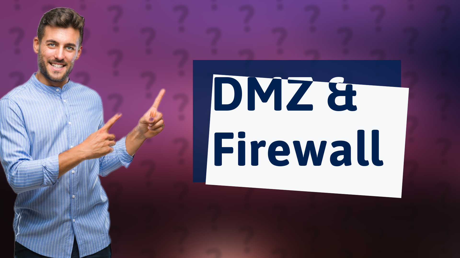 DMZ & Firewall