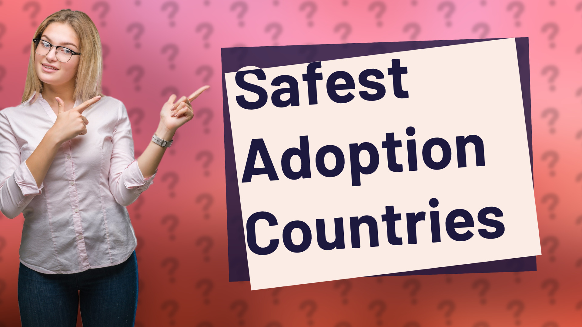 Safest Adoption Countries