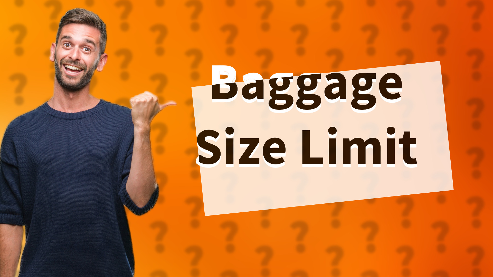 Baggage Size Limit