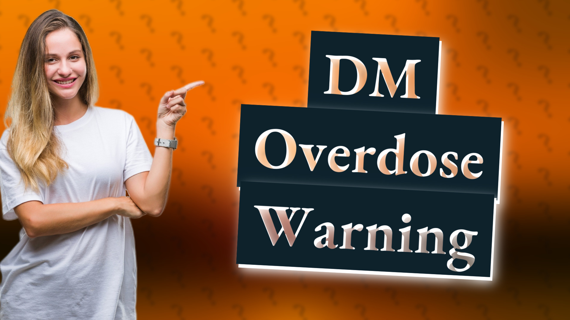 DM Overdose Warning