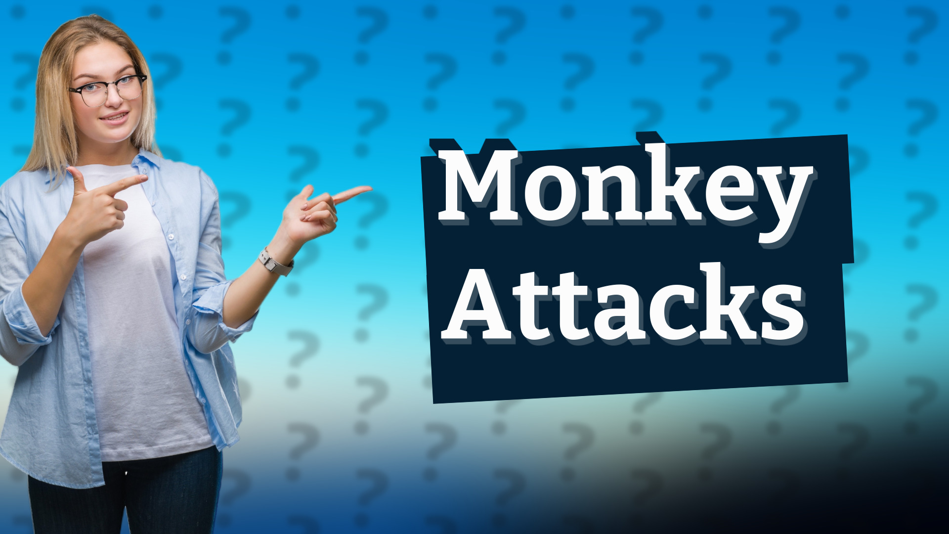 Monkey Attacks