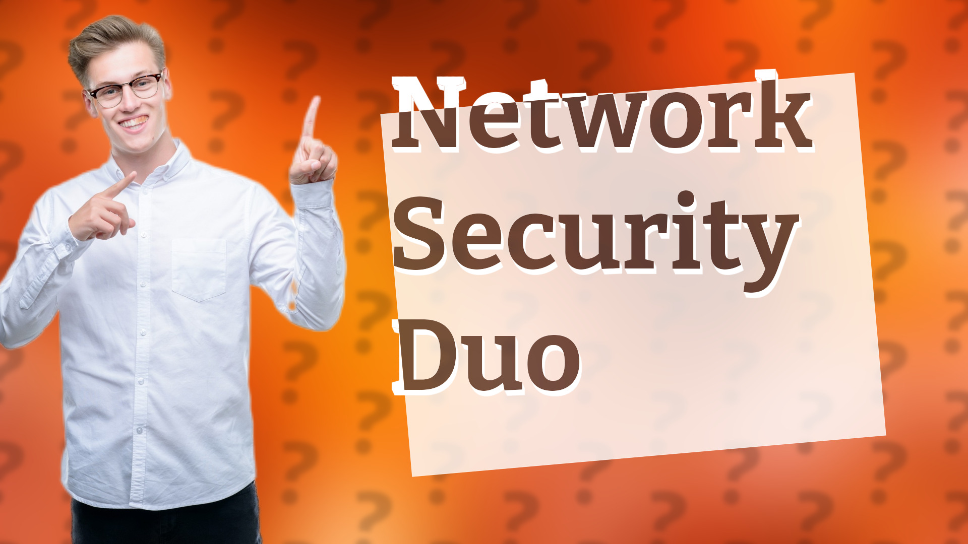 Network Security Duo