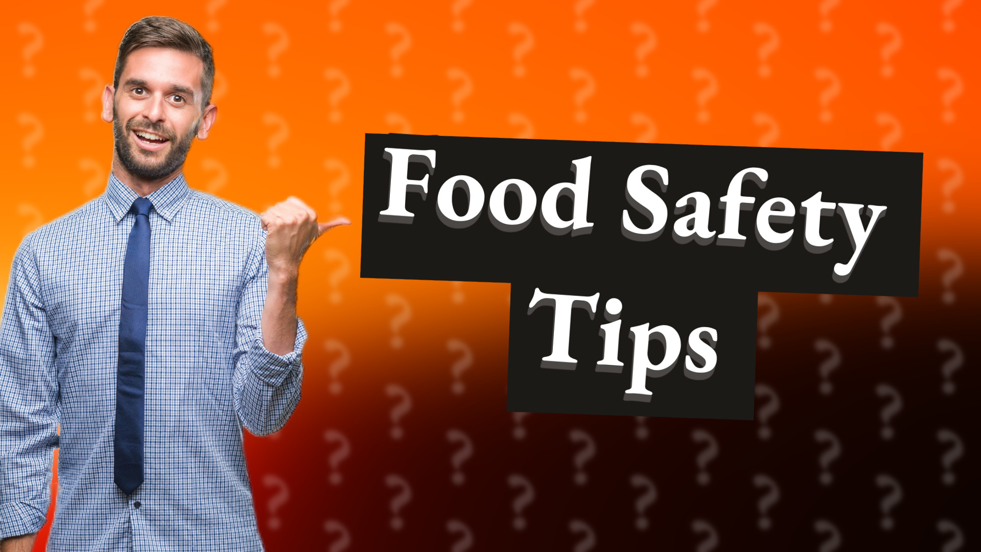 Food Safety Tips