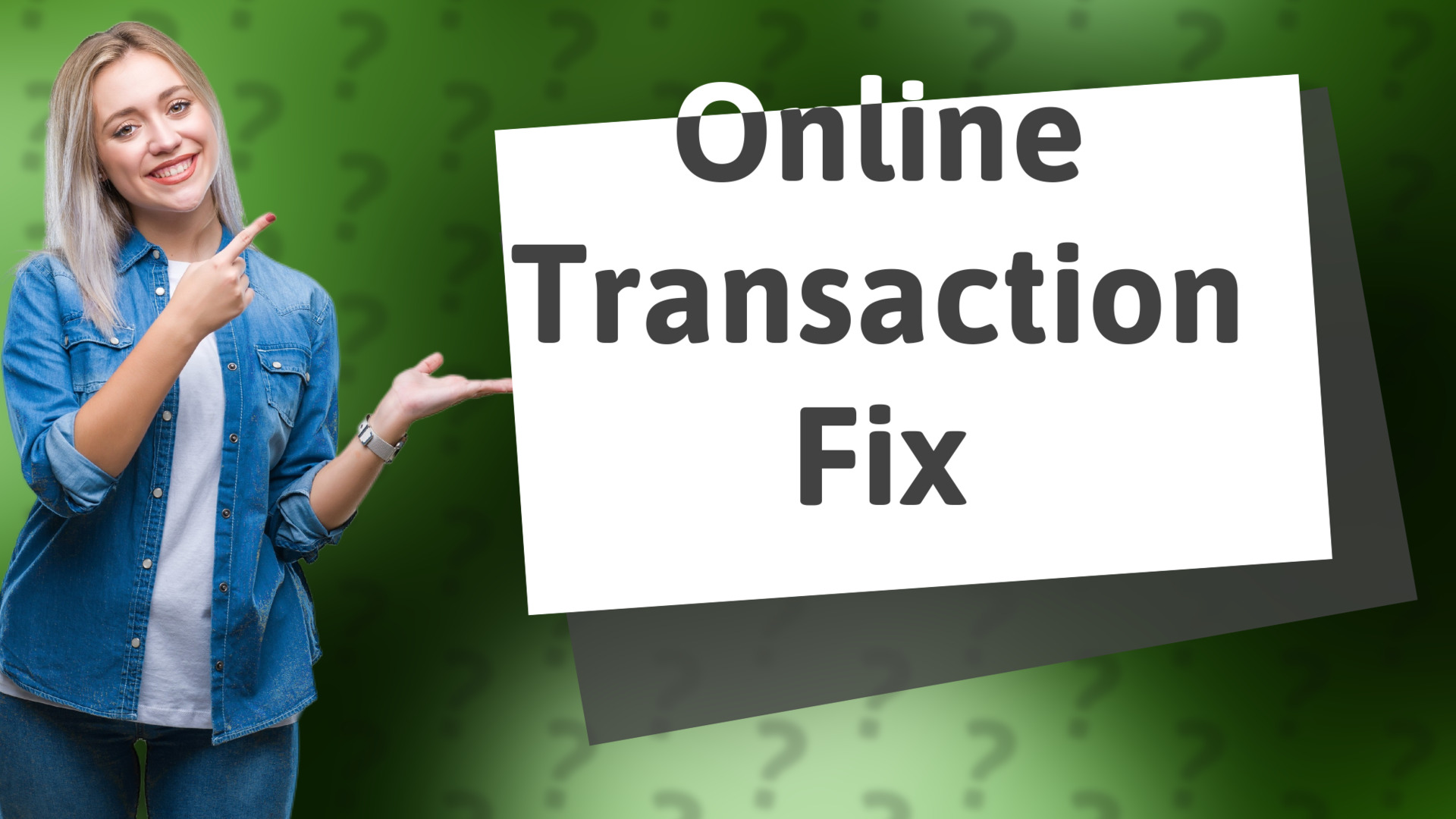 Online Transaction Fix