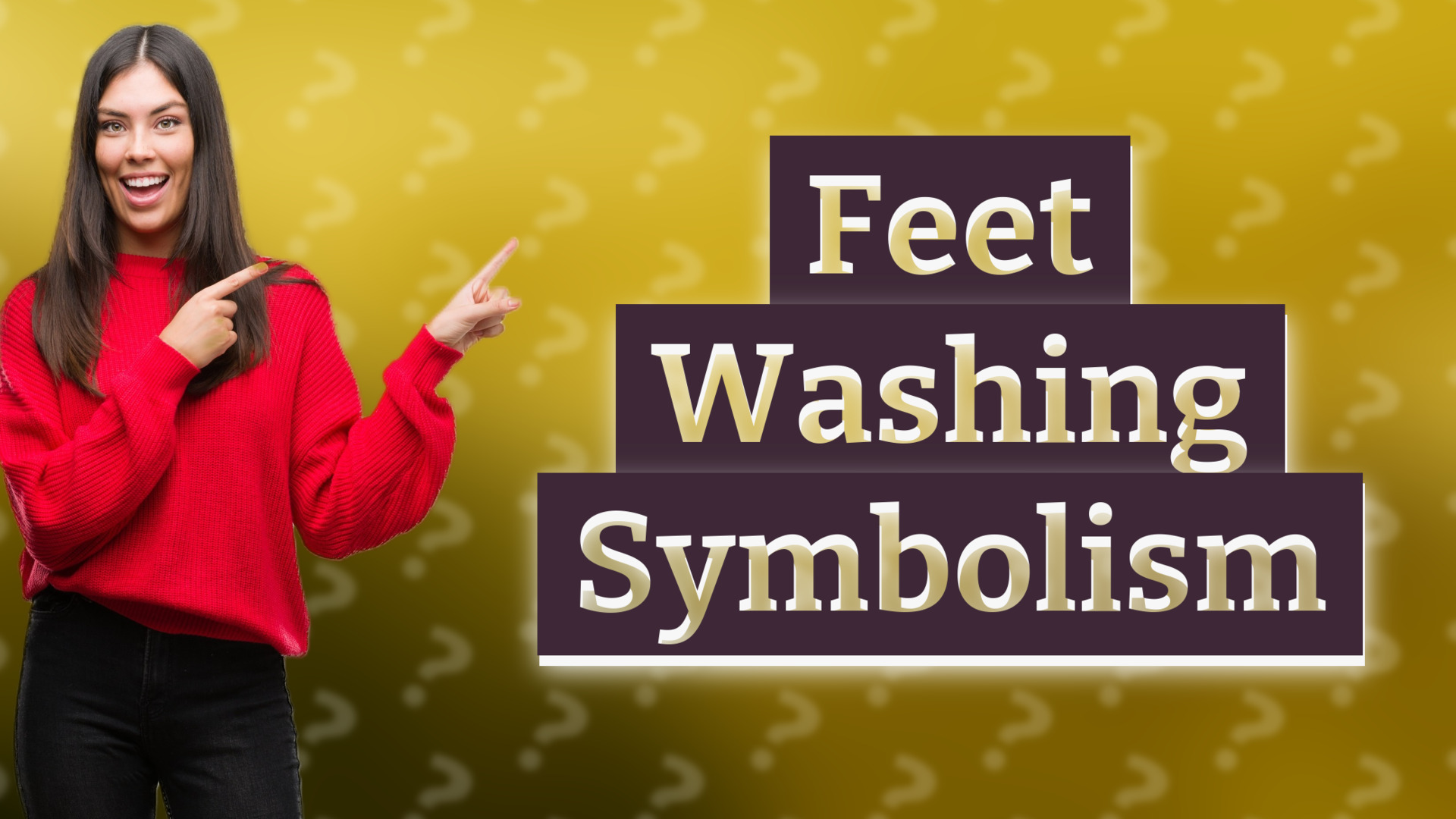 Feet Washing Symbolism
