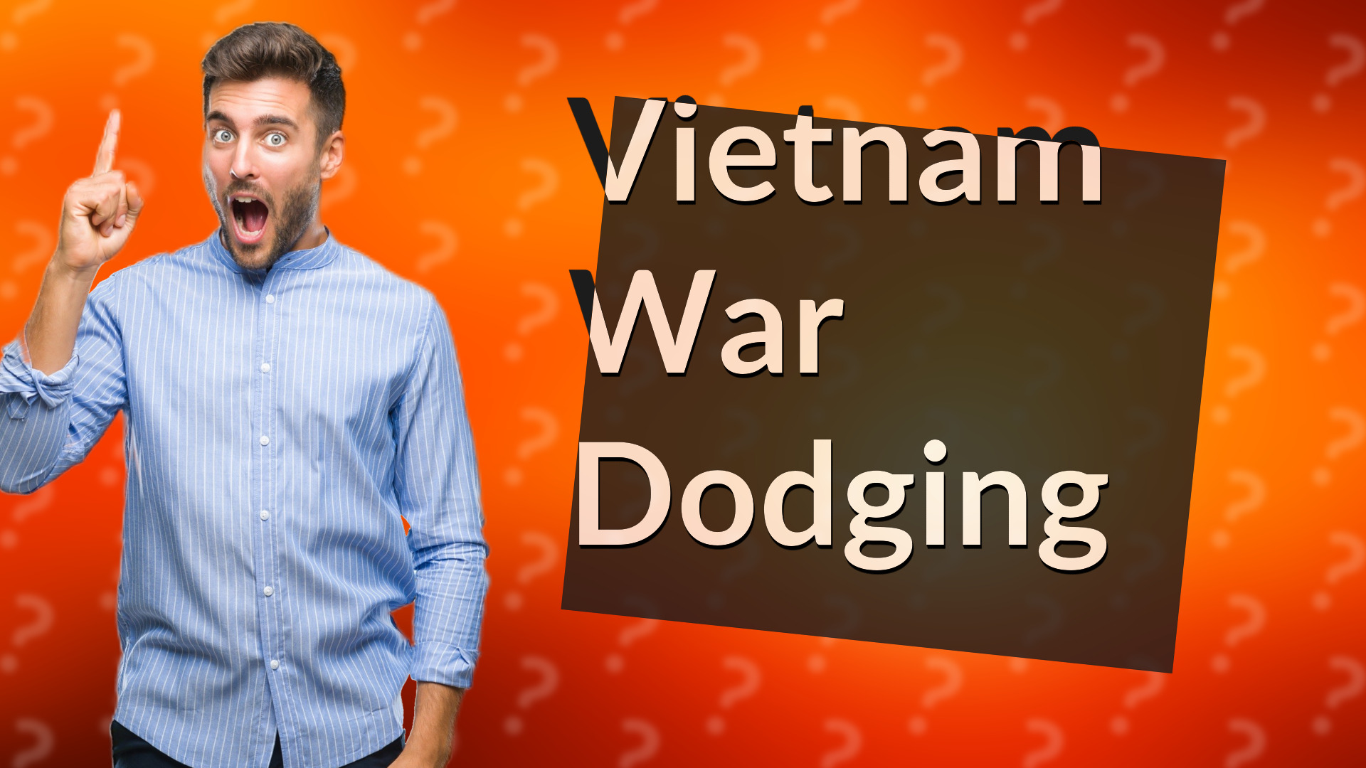 Vietnam War Dodging