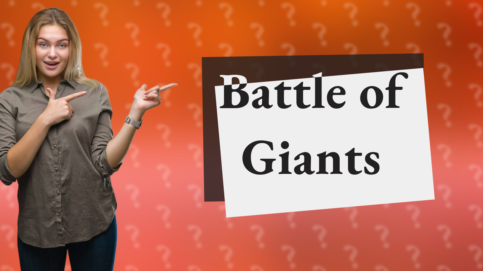 Battle of Giants
