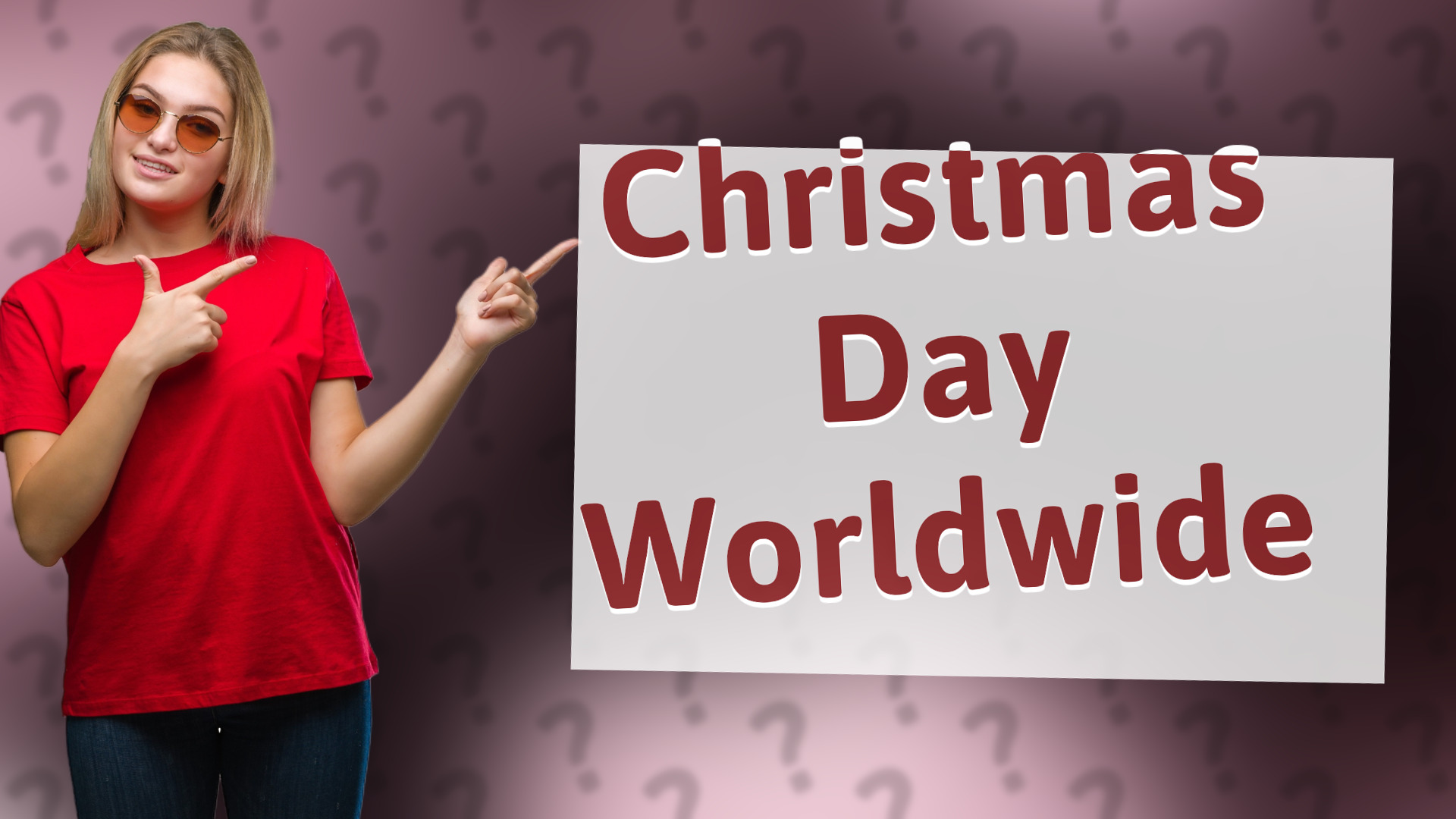 Christmas Day Worldwide