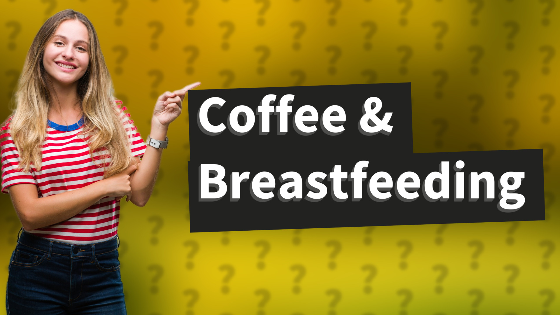 Coffee & Breastfeeding