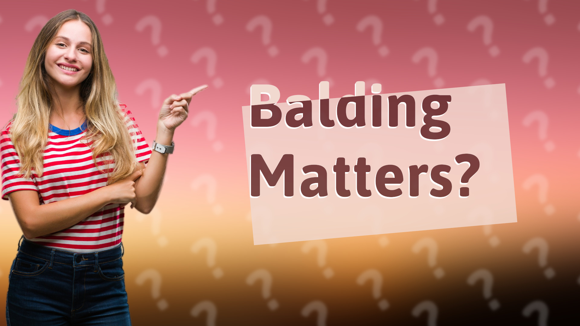 Balding Matters?