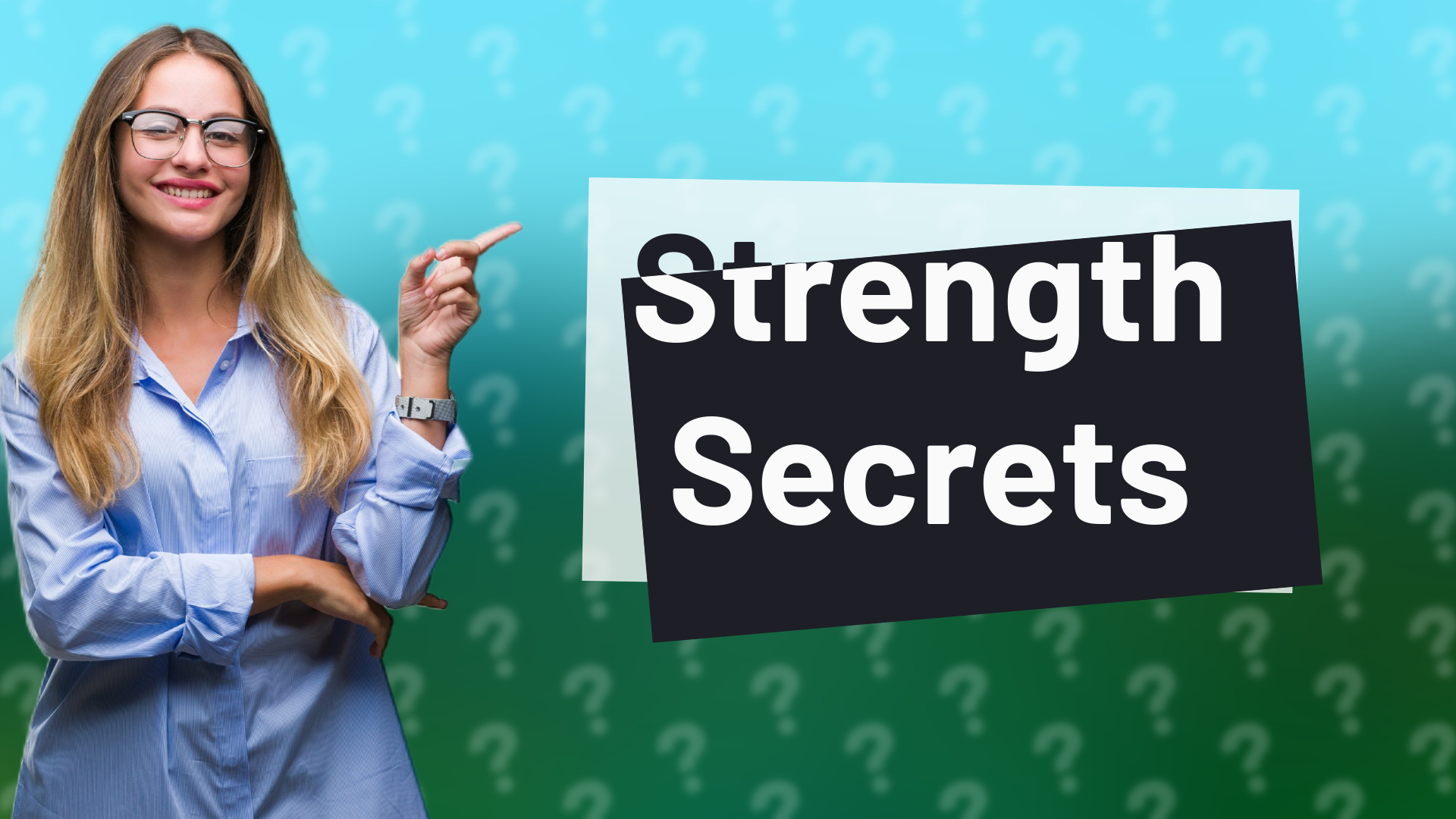 Strength Secrets