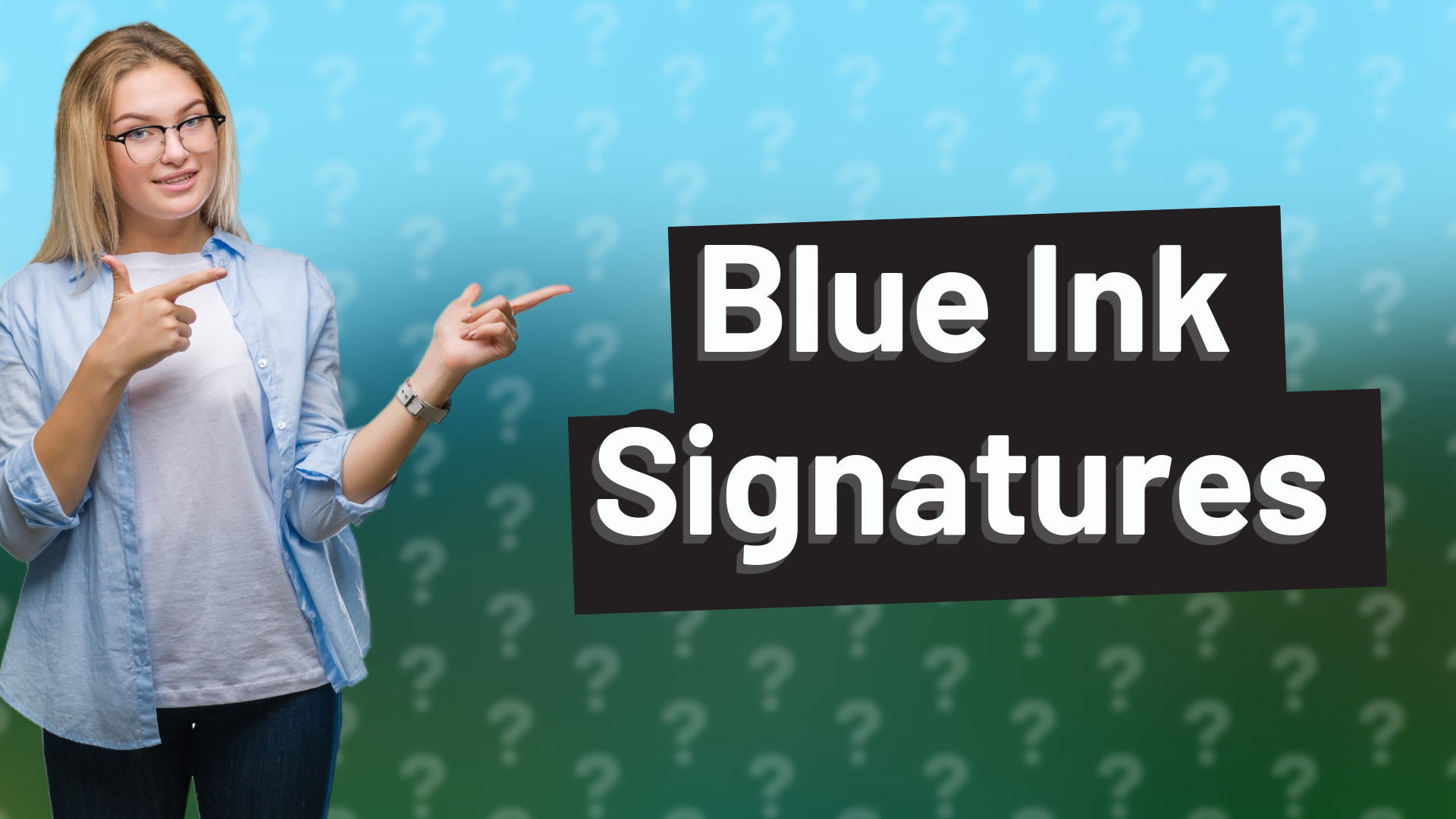 Blue Ink Signatures