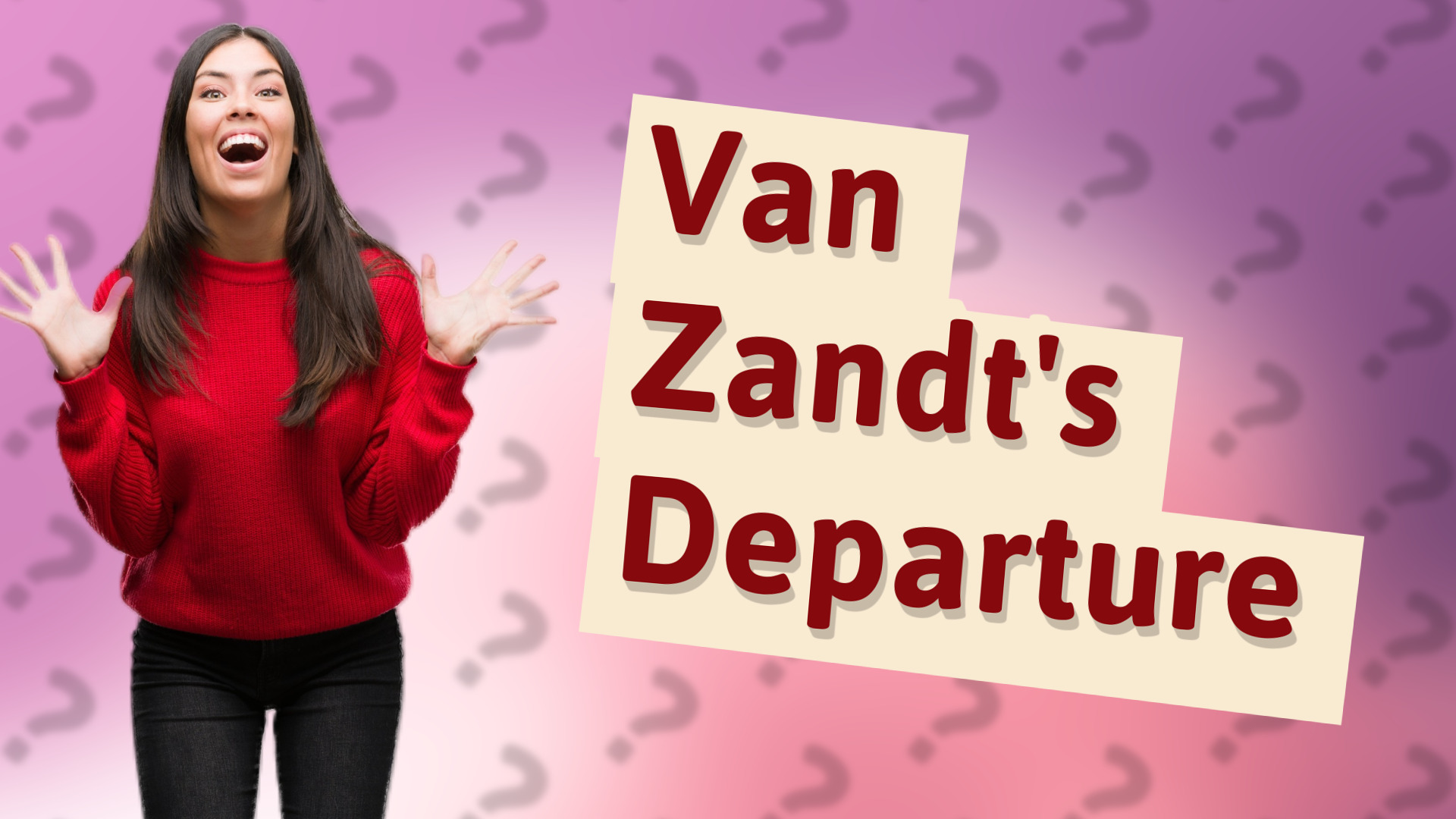 Van Zandt's Departure