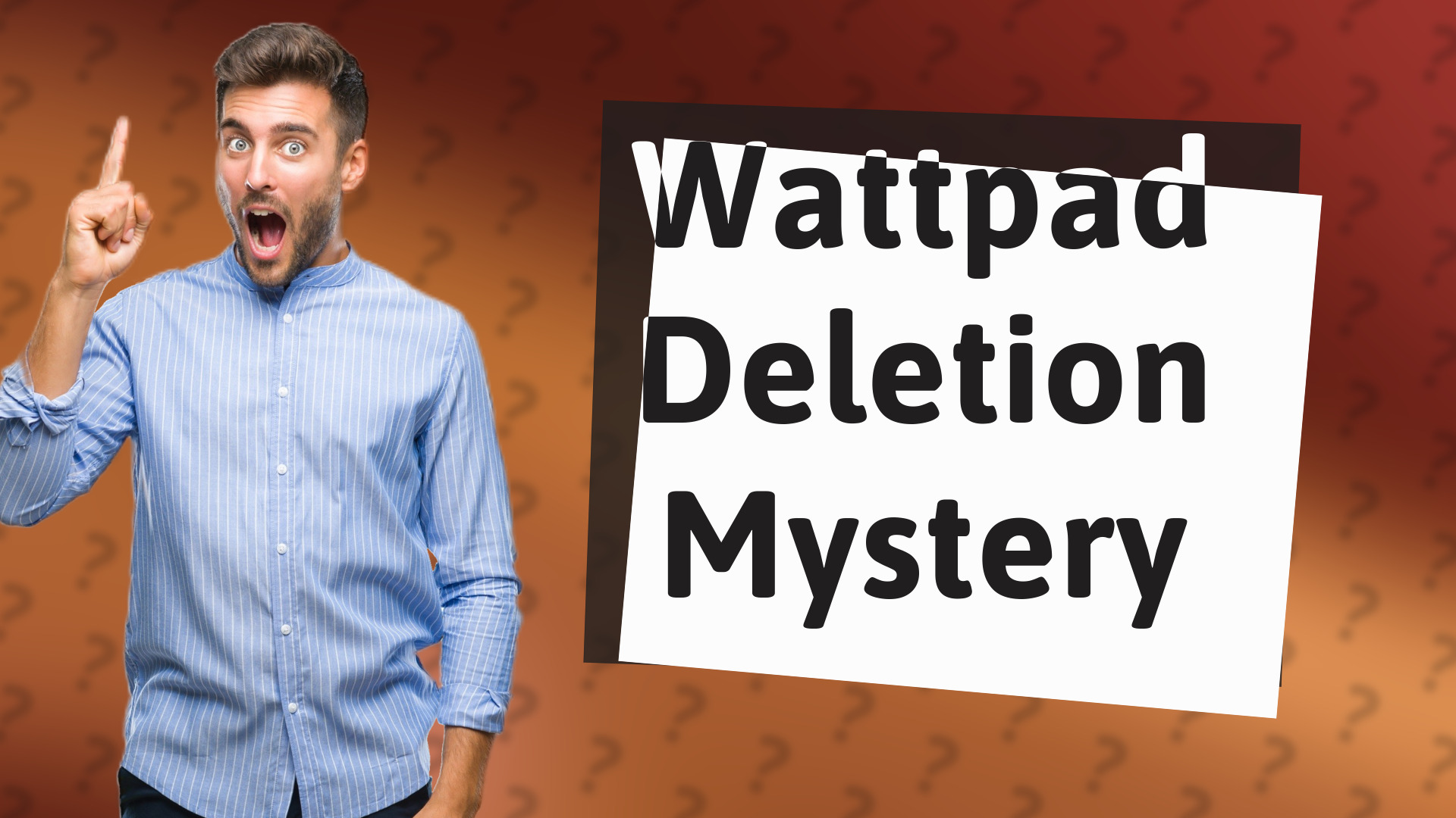 Wattpad Deletion Mystery