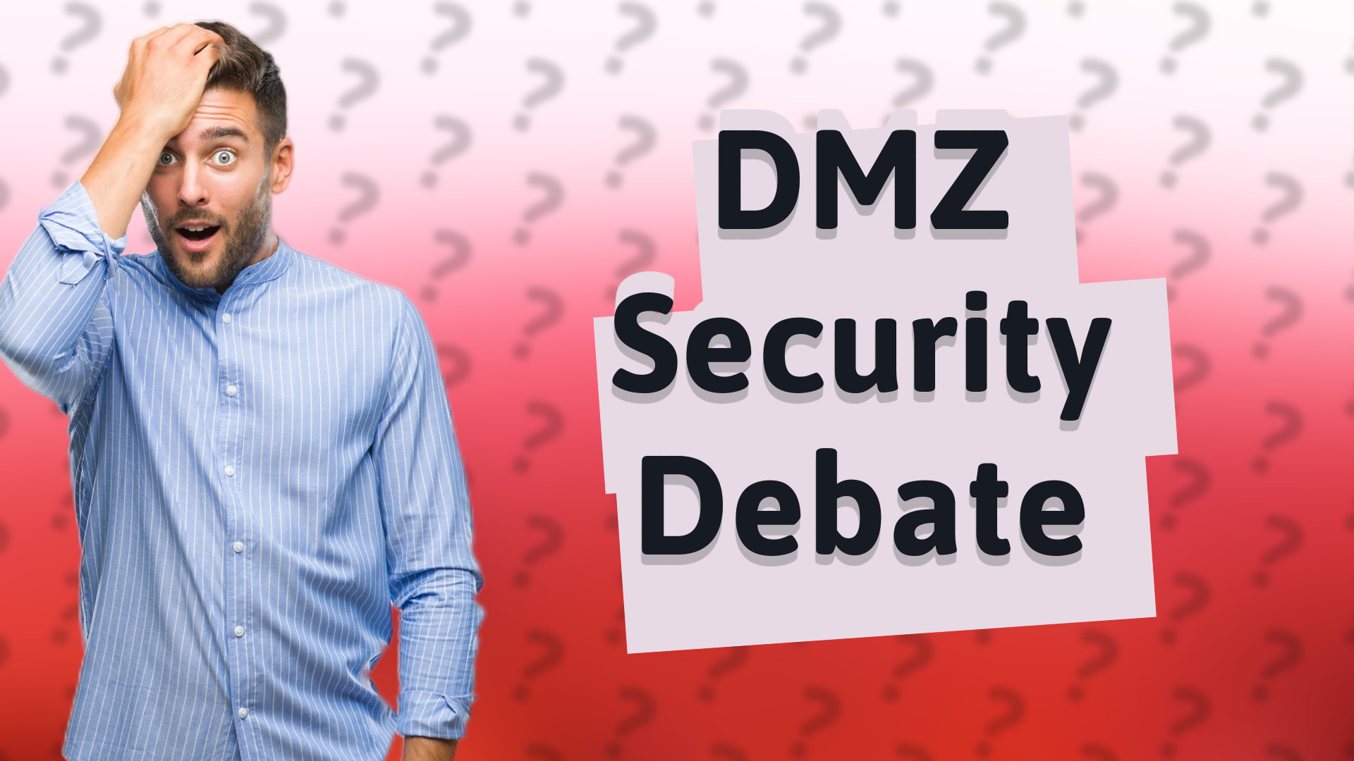 DMZ Security Debate