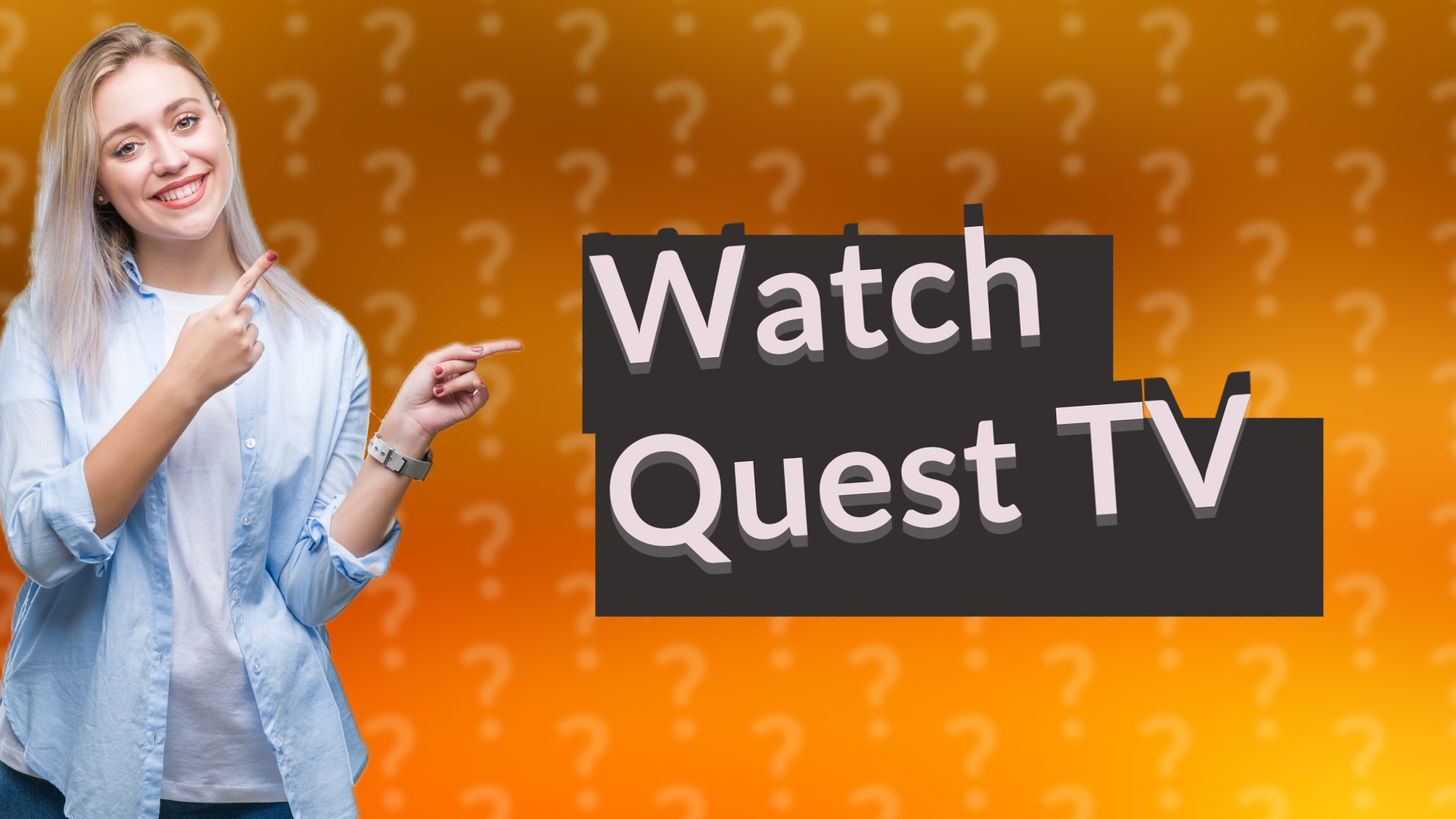 Watch Quest TV