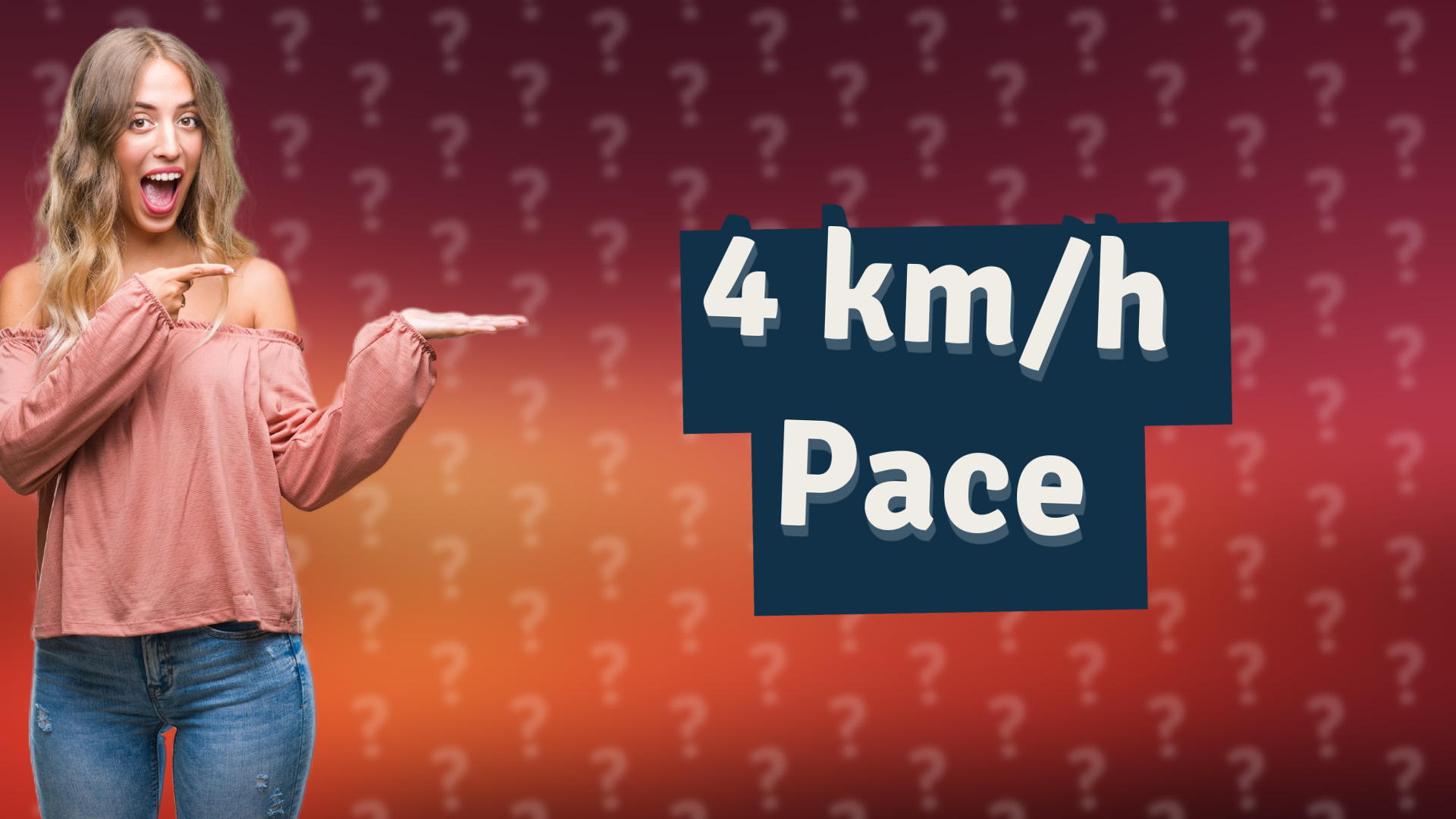4 km/h Pace