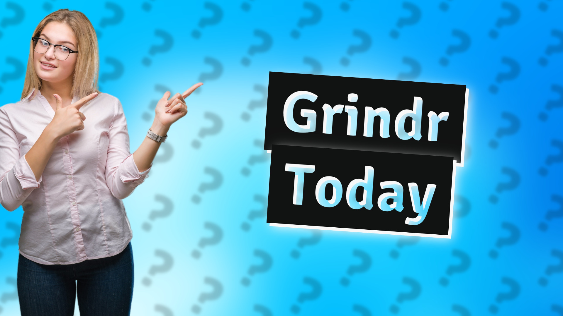 Grindr Today