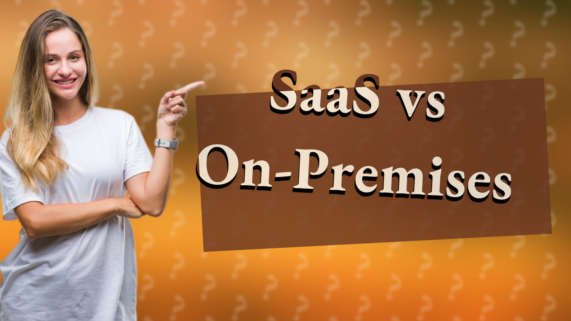 SaaS vs On-Premises