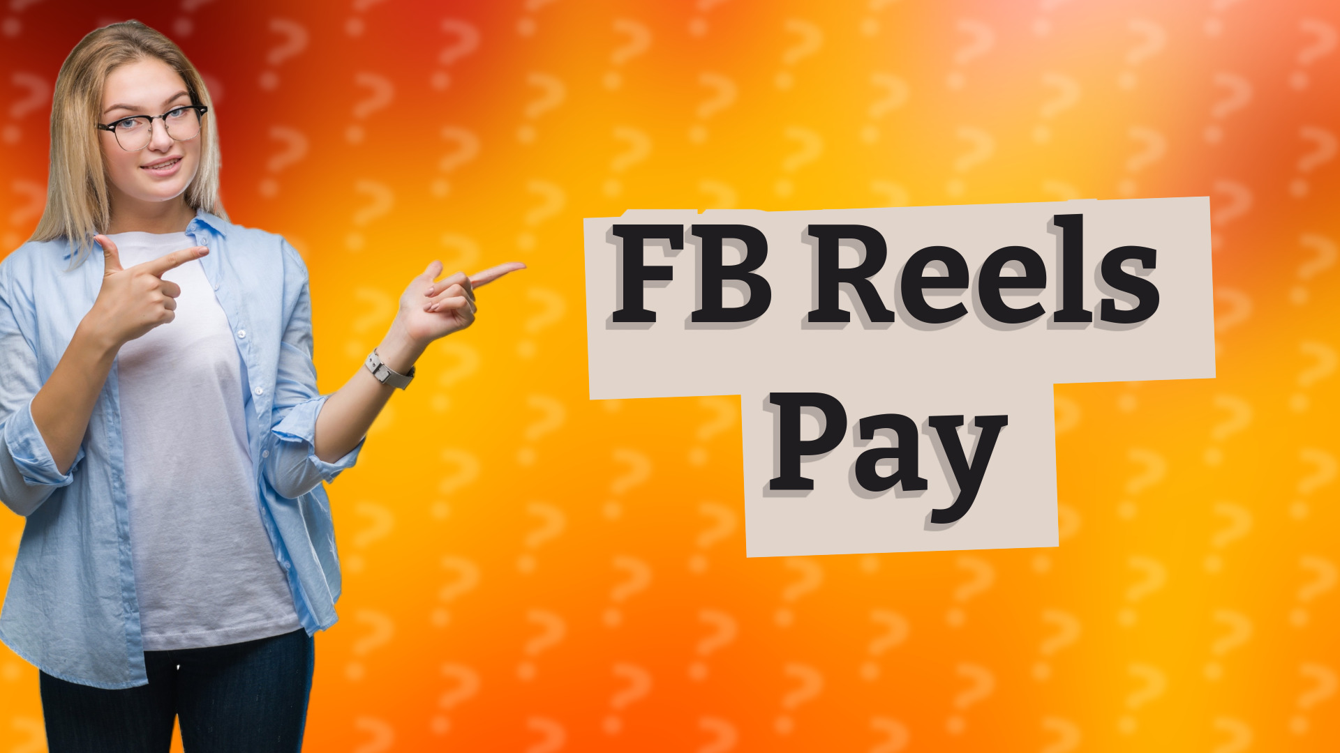 FB Reels Pay