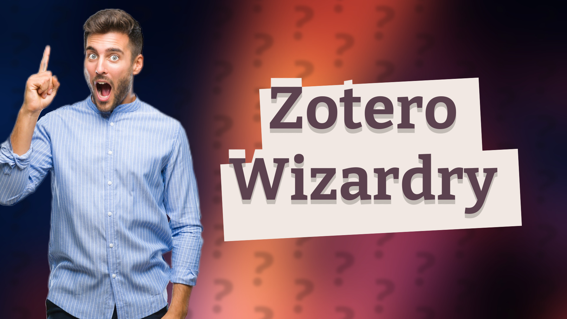 Zotero Wizardry