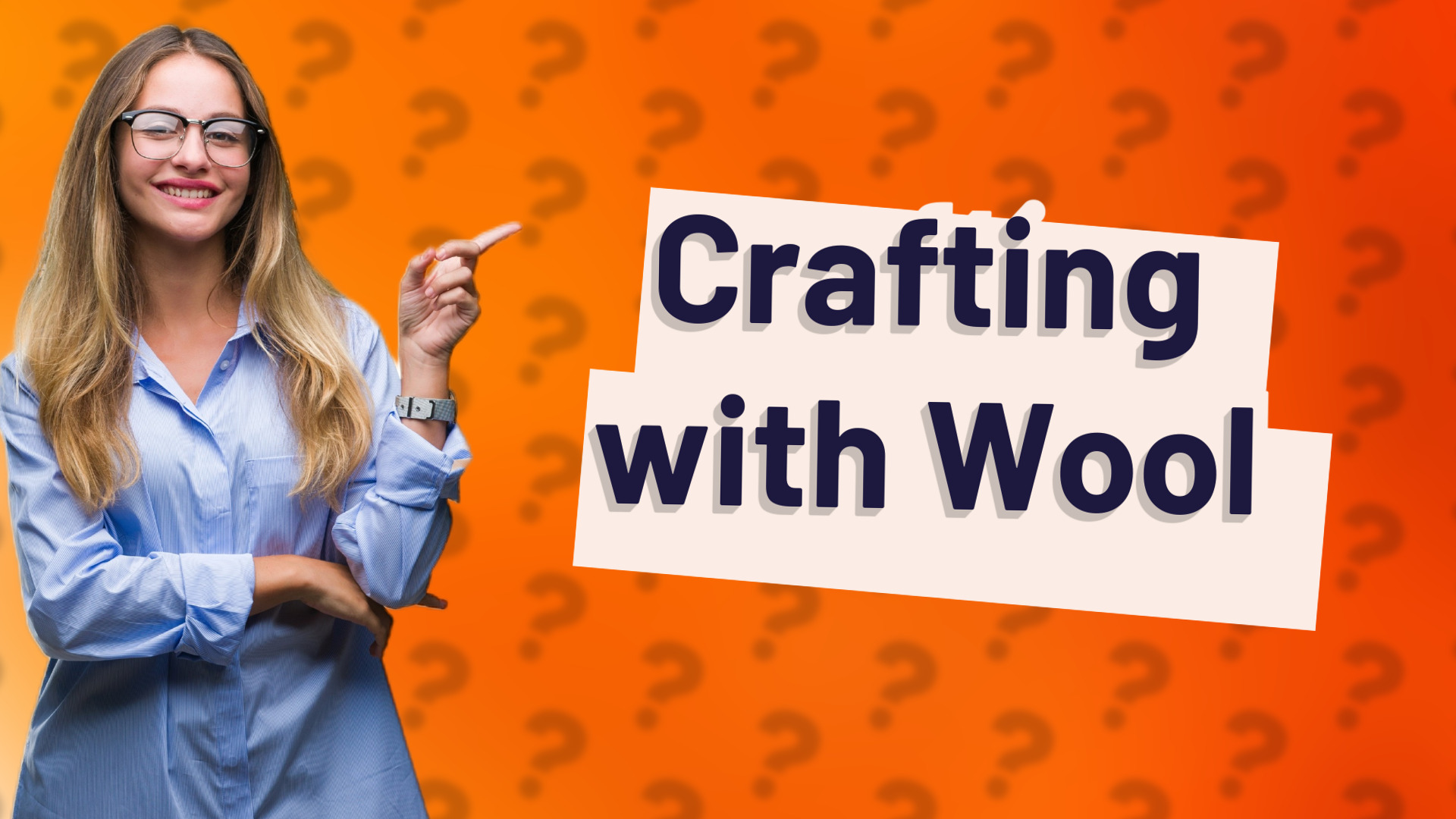 Crafting with Wool