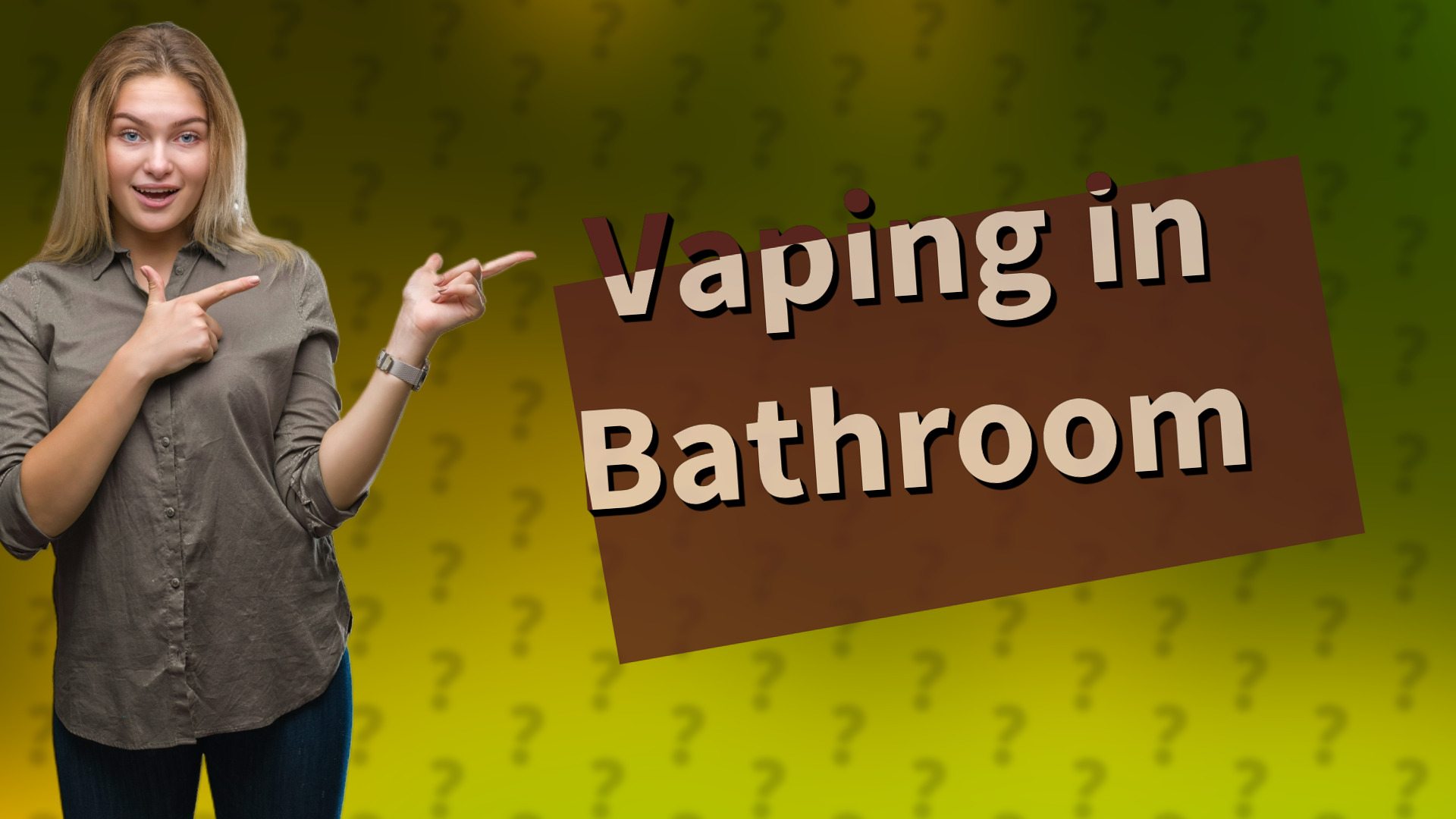 Vaping in Bathroom