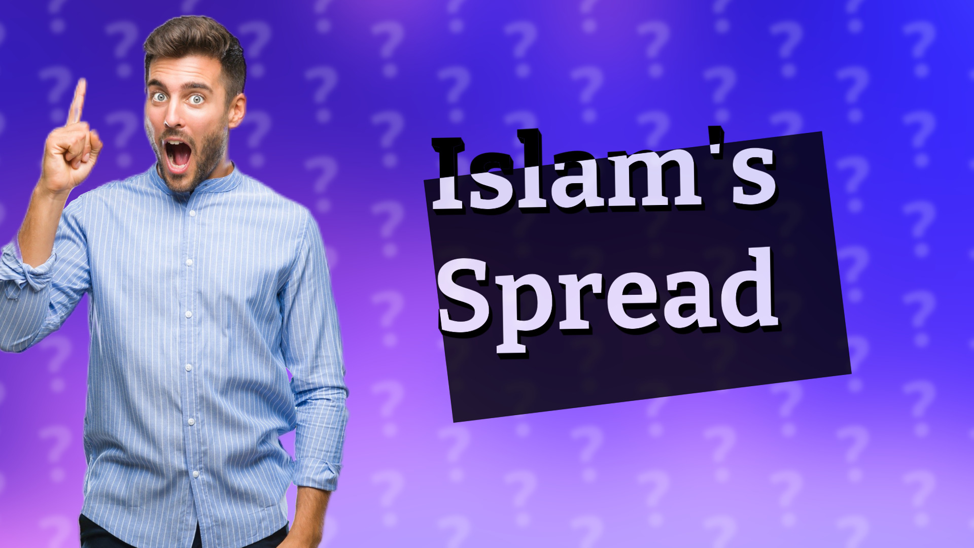 Islam's Spread