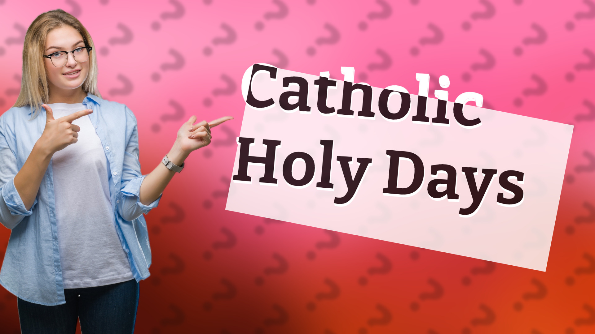Catholic Holy Days