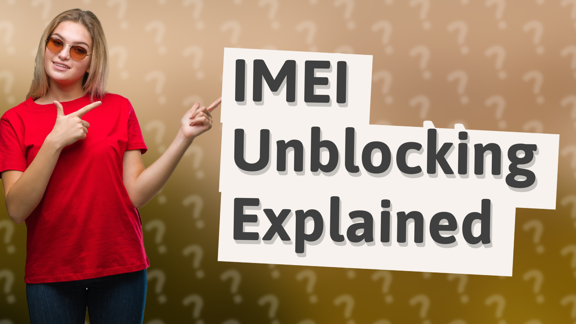 IMEI Unblocking Explained